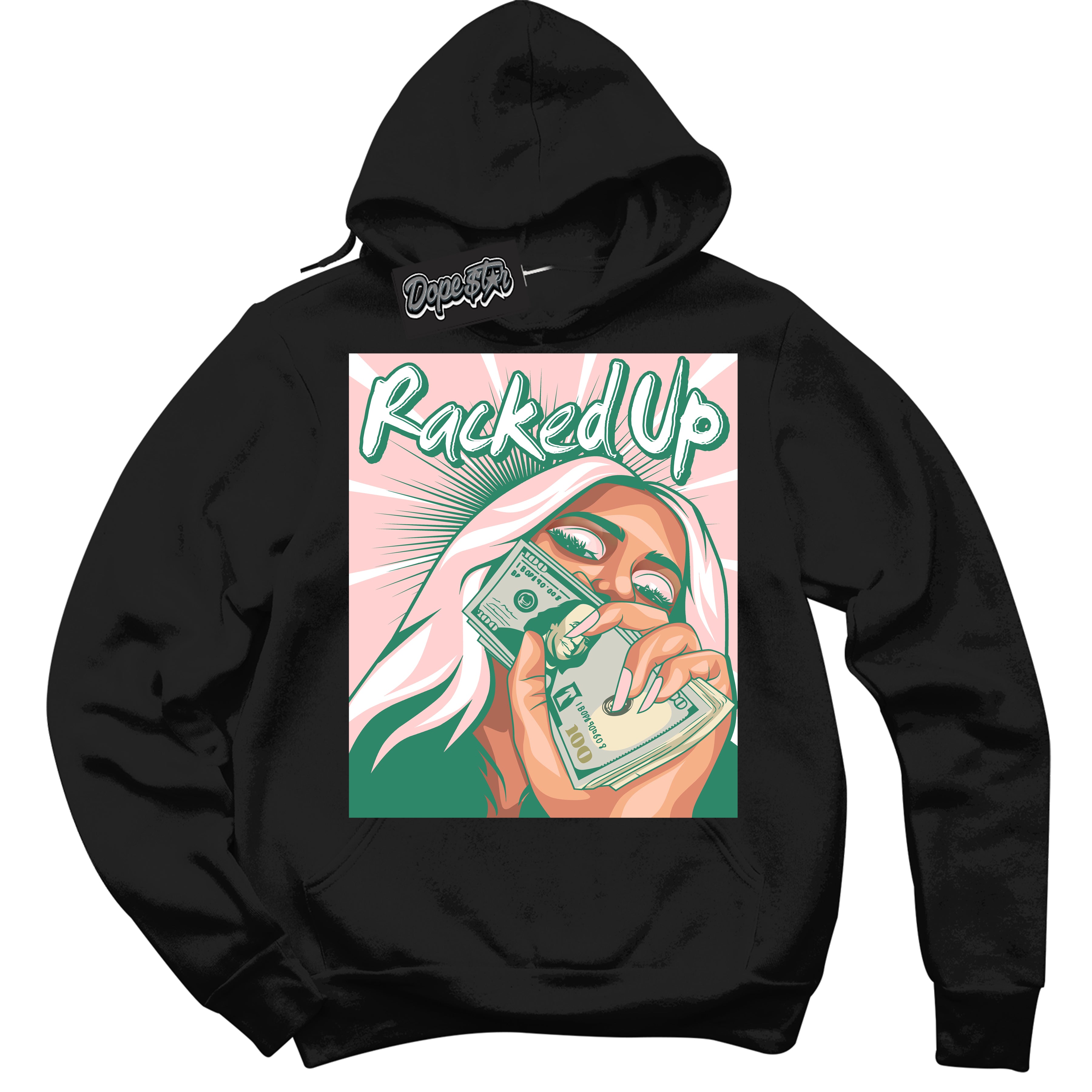 Cool Black Hoodie with “ Racked Up ”  design that Perfectly Matches Malachite Dunks.