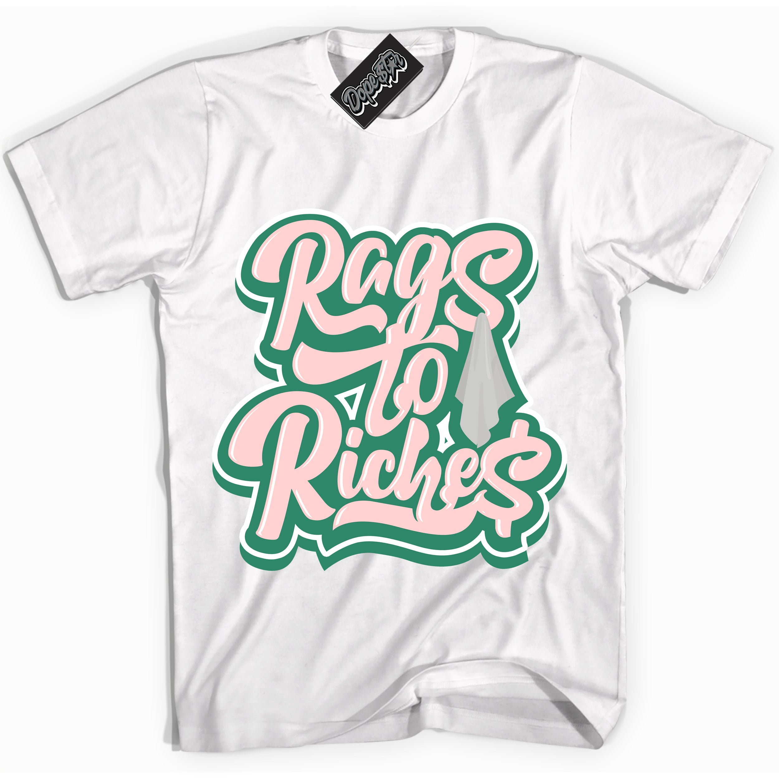 Cool White Shirt with “ Rags To Riches ” design that perfectly matches Malachite Dunks.