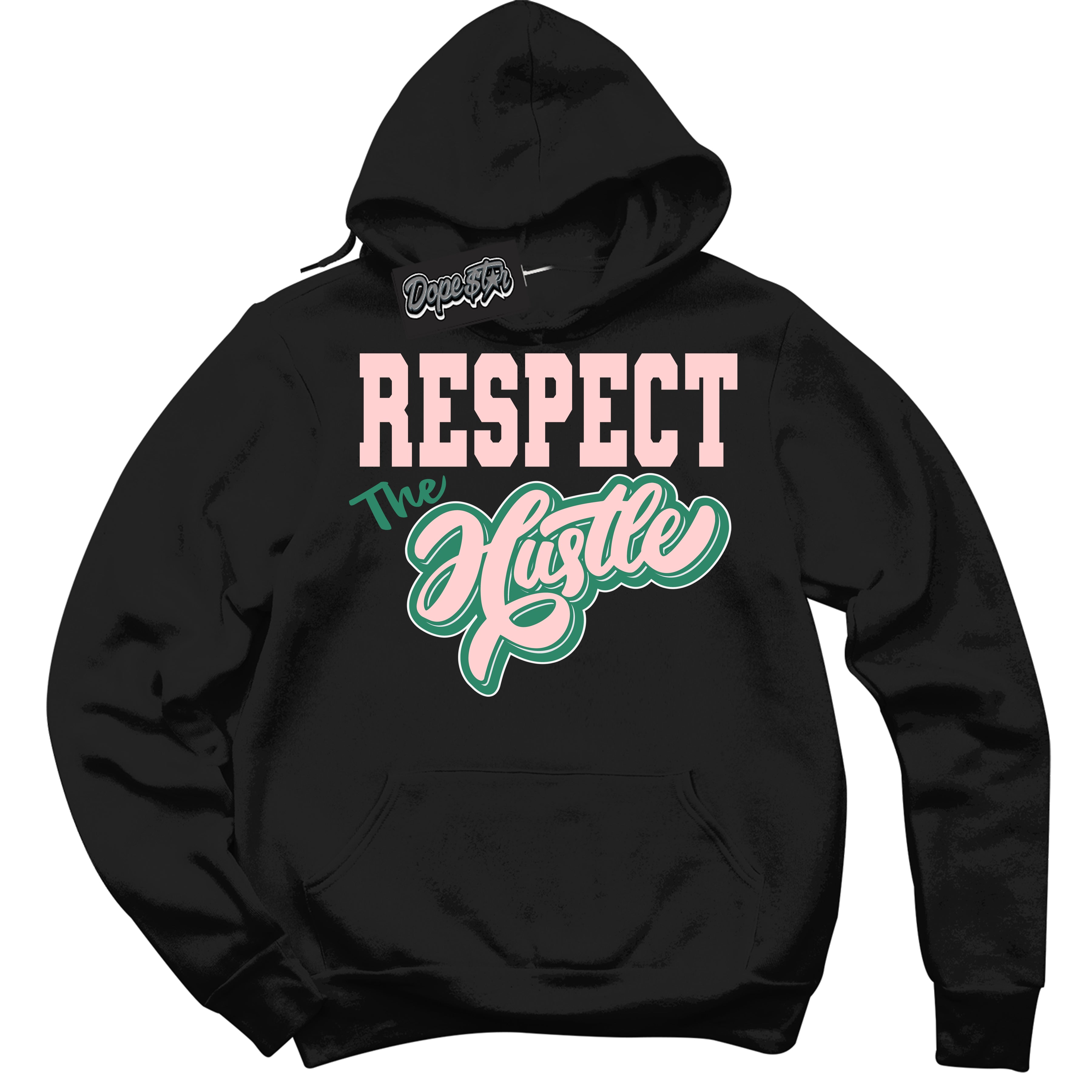 Cool Black Hoodie with “ Respect The Hustle ”  design that Perfectly Matches Malachite Dunks.