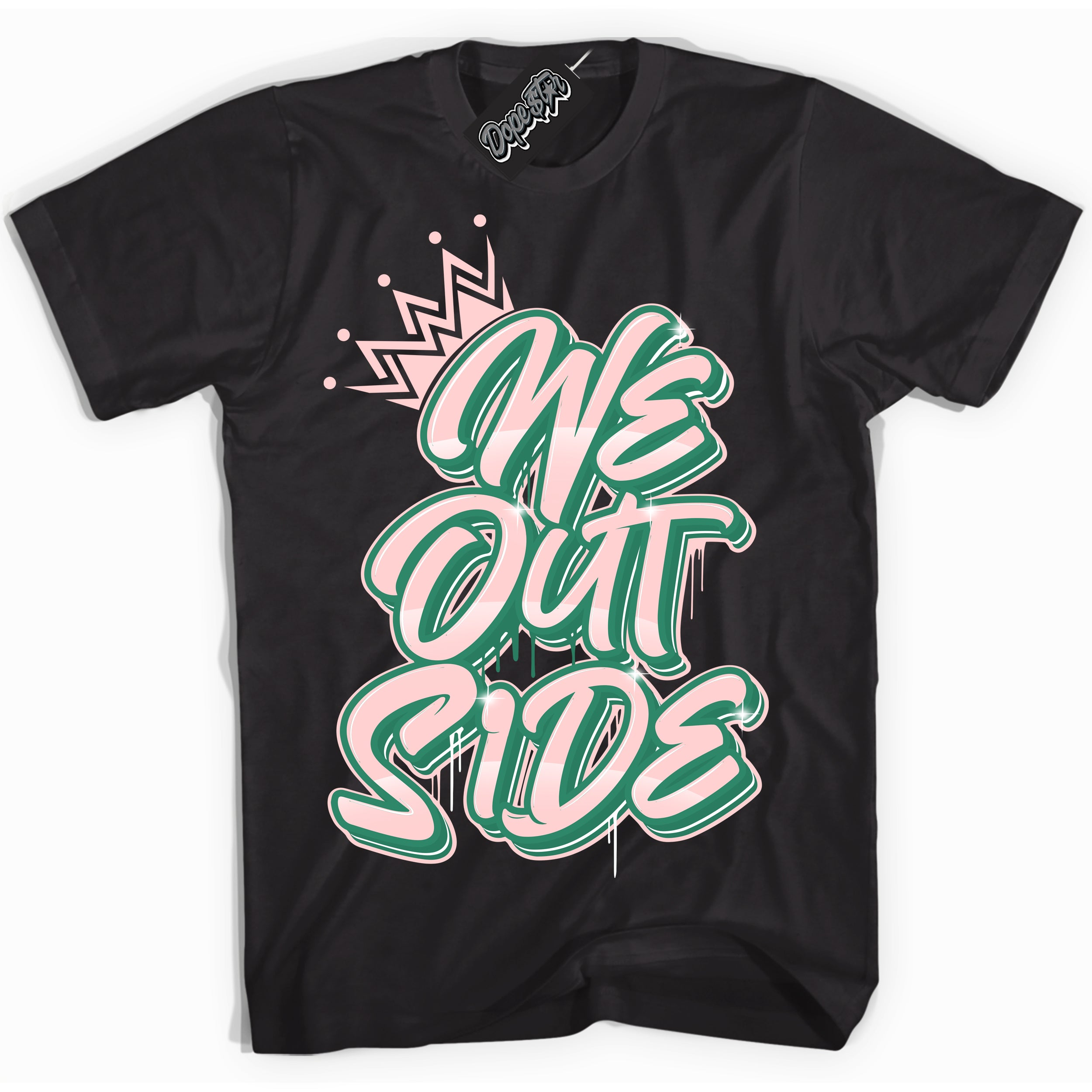 Cool Black Shirt with “ We Outside ” design that perfectly matches Malachite Dunks.