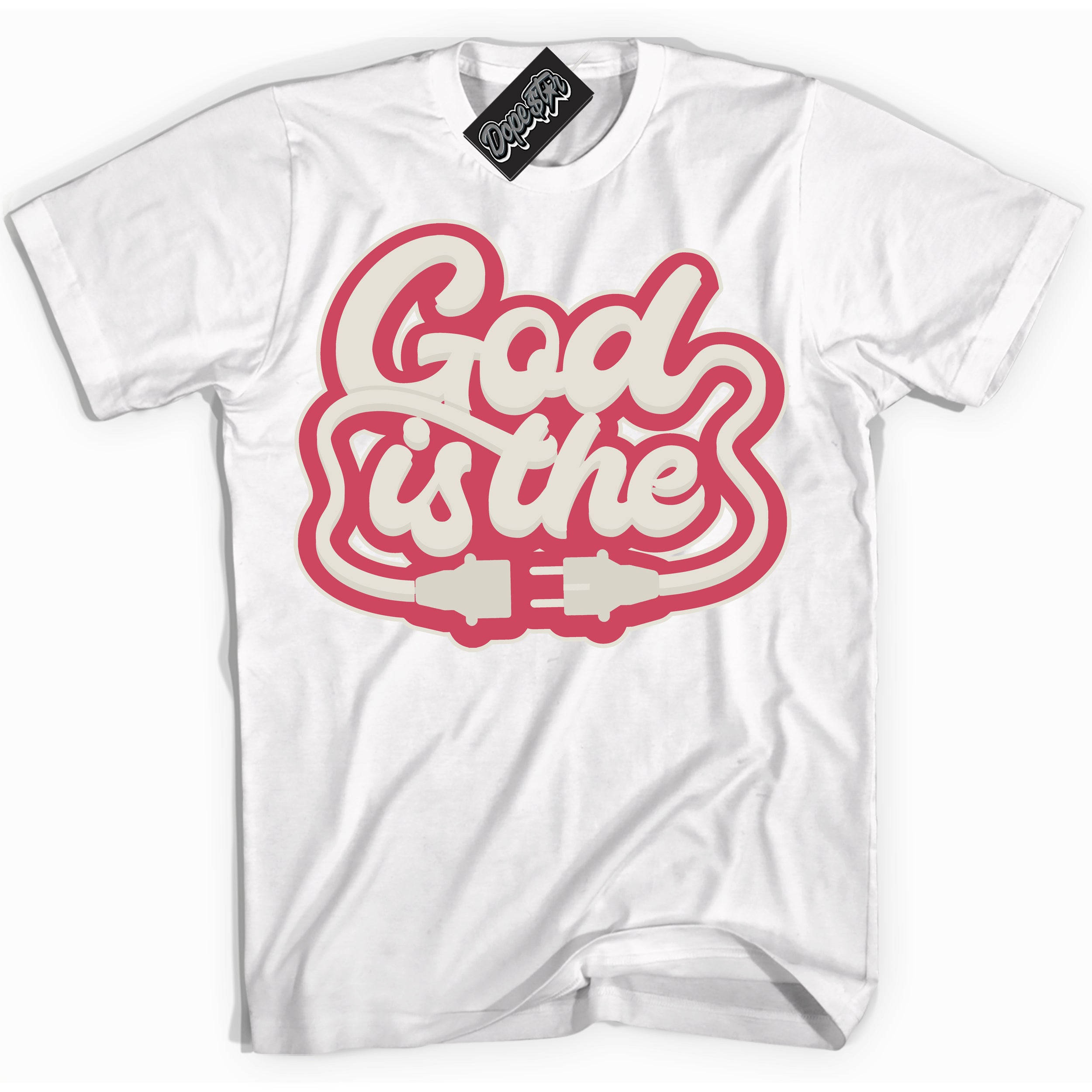 Cool White Shirt with “God Is The” design that perfectly matches Next Nature Aster Pink Dunk.