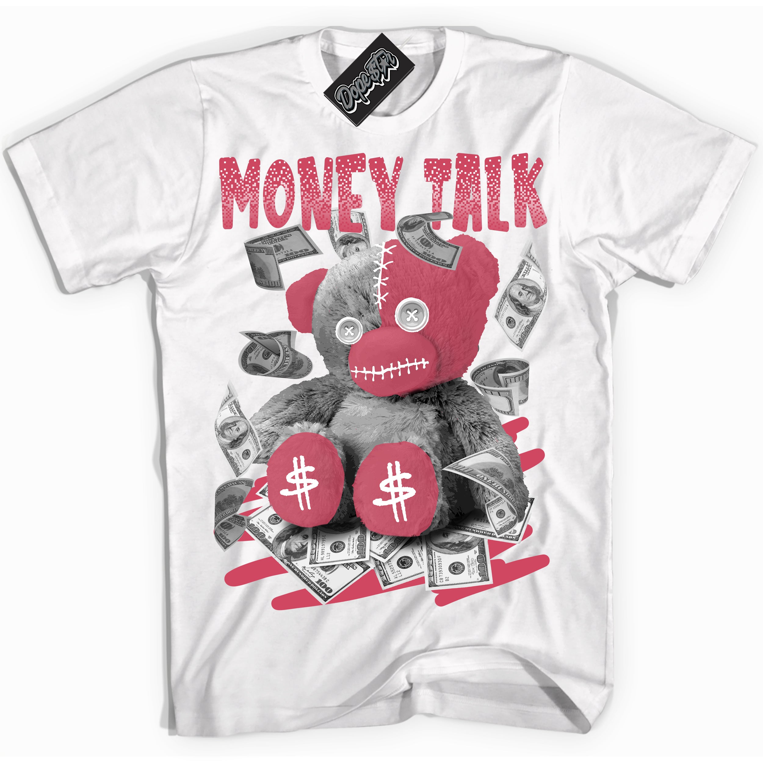 Cool White Shirt with “Money Talk Bear” design that perfectly matches Next Nature Aster Pink Dunk.