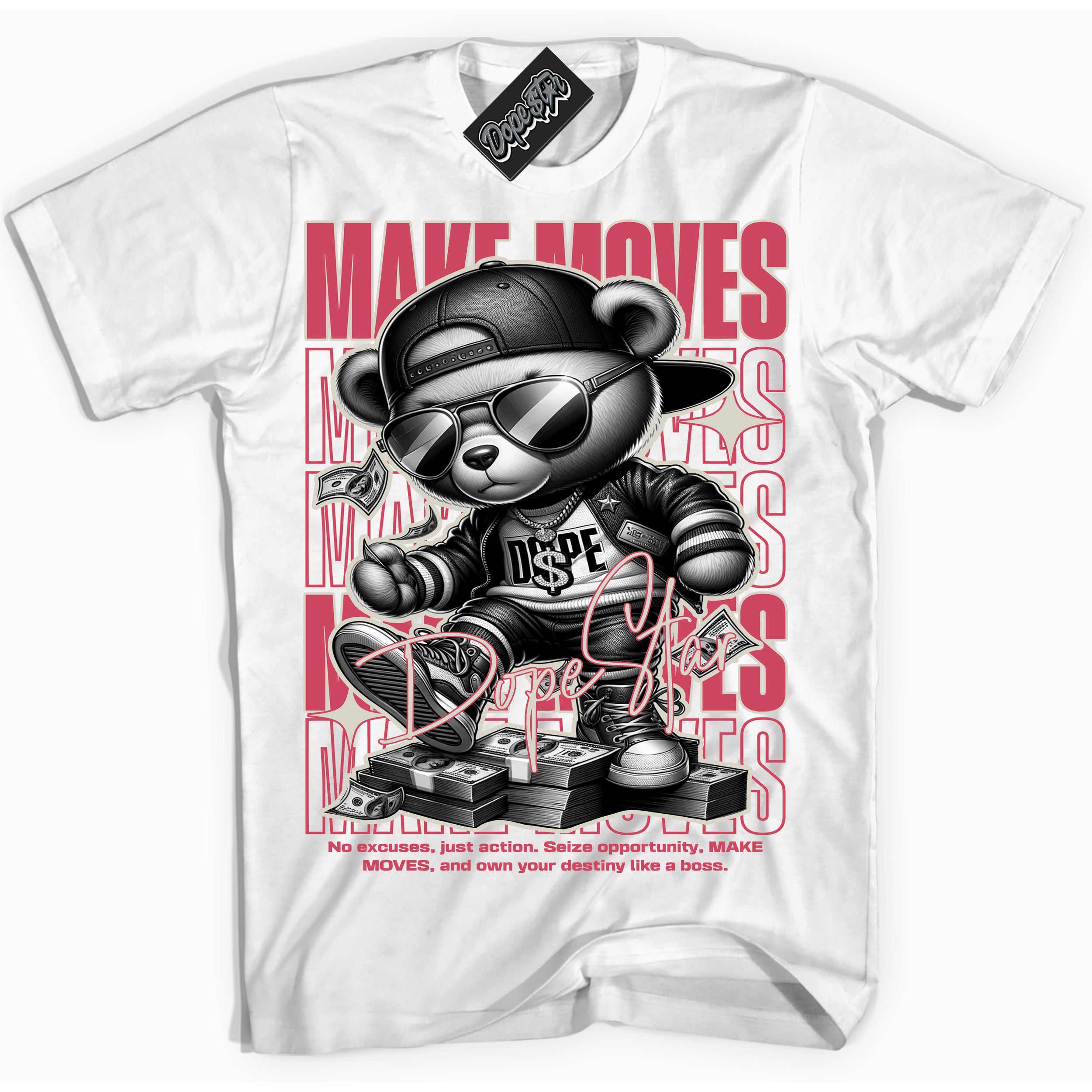 Cool White Shirt with “Make Moves” design that perfectly matches Next Nature Aster Pink Dunk.