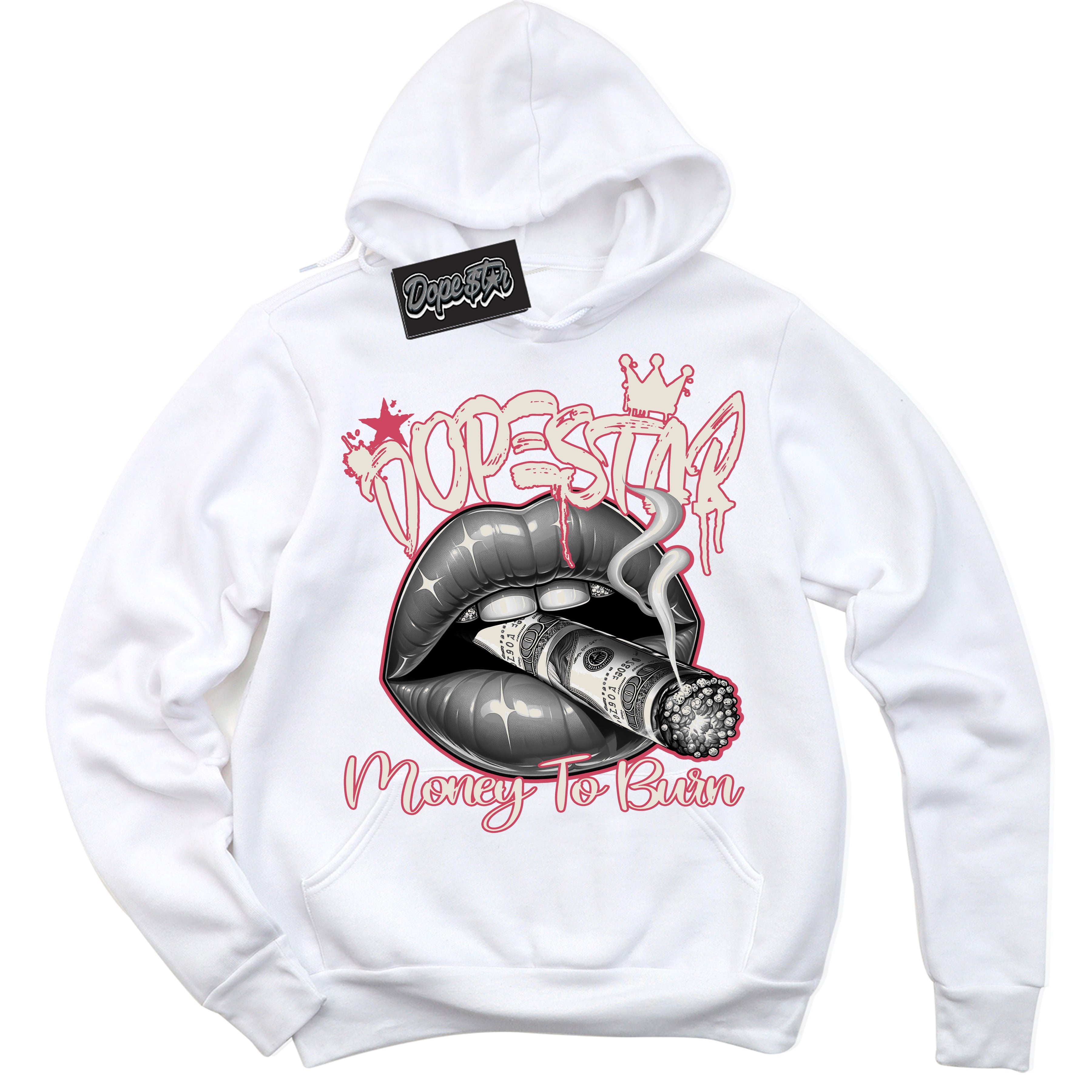 Cool White Hoodie with “Money To Burn” design that Perfectly Matches Next Nature Aster Pink Dunk.