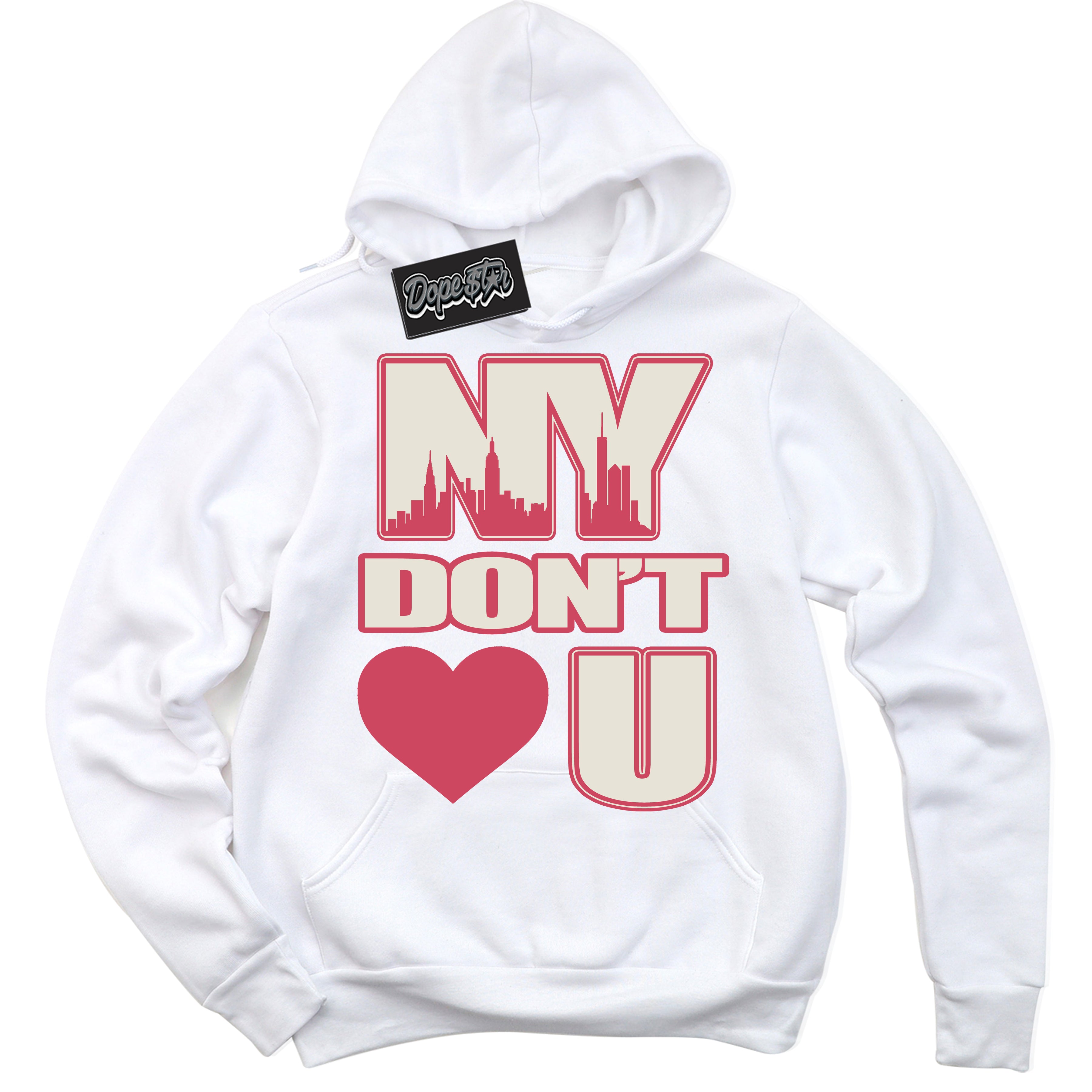 Cool White Hoodie with “NY Don't Love You” design that Perfectly Matches Next Nature Aster Pink Dunk.