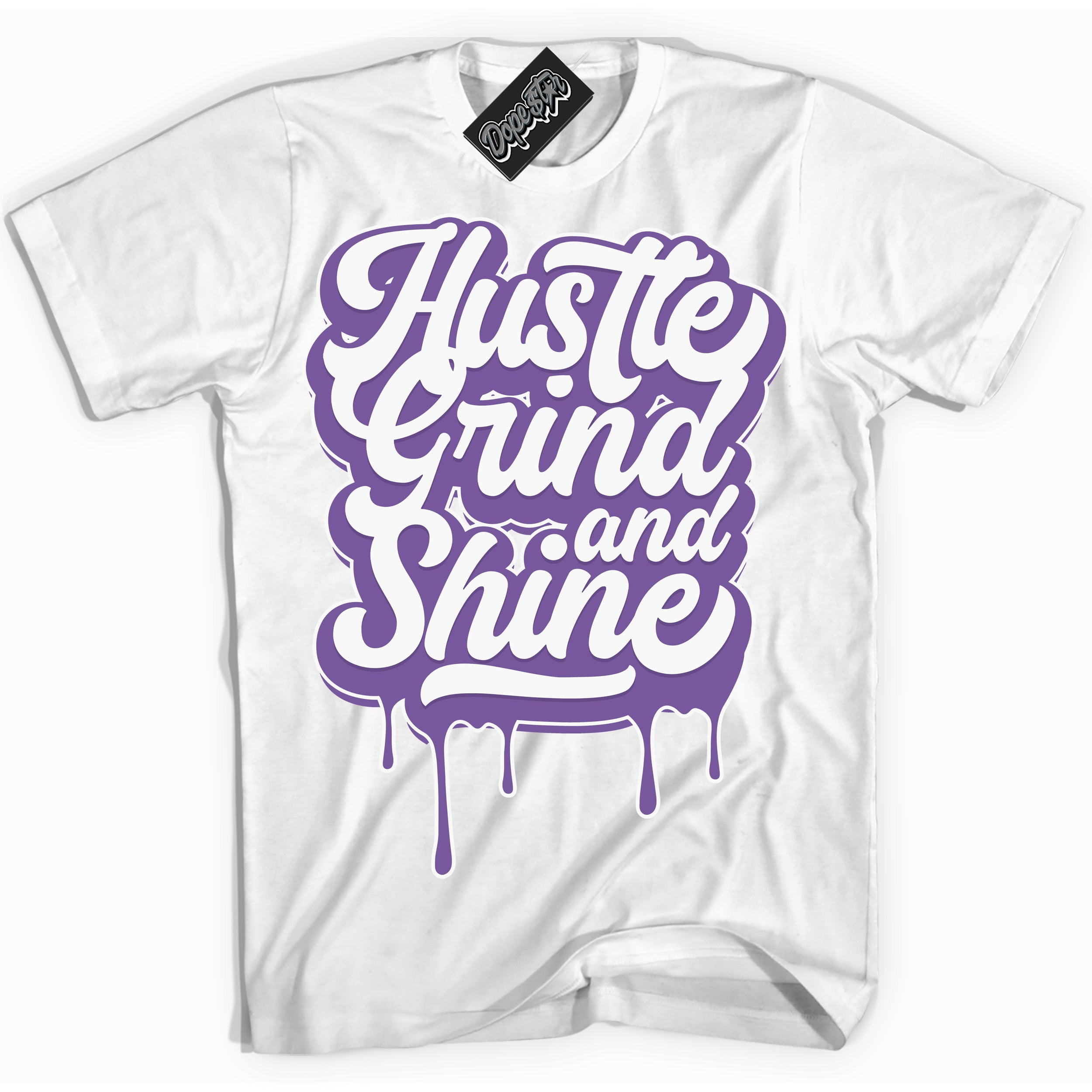 Cool White Shirt with “Hustle Grind And Shine” design that perfectly matches Next Nature Black Raspberry.