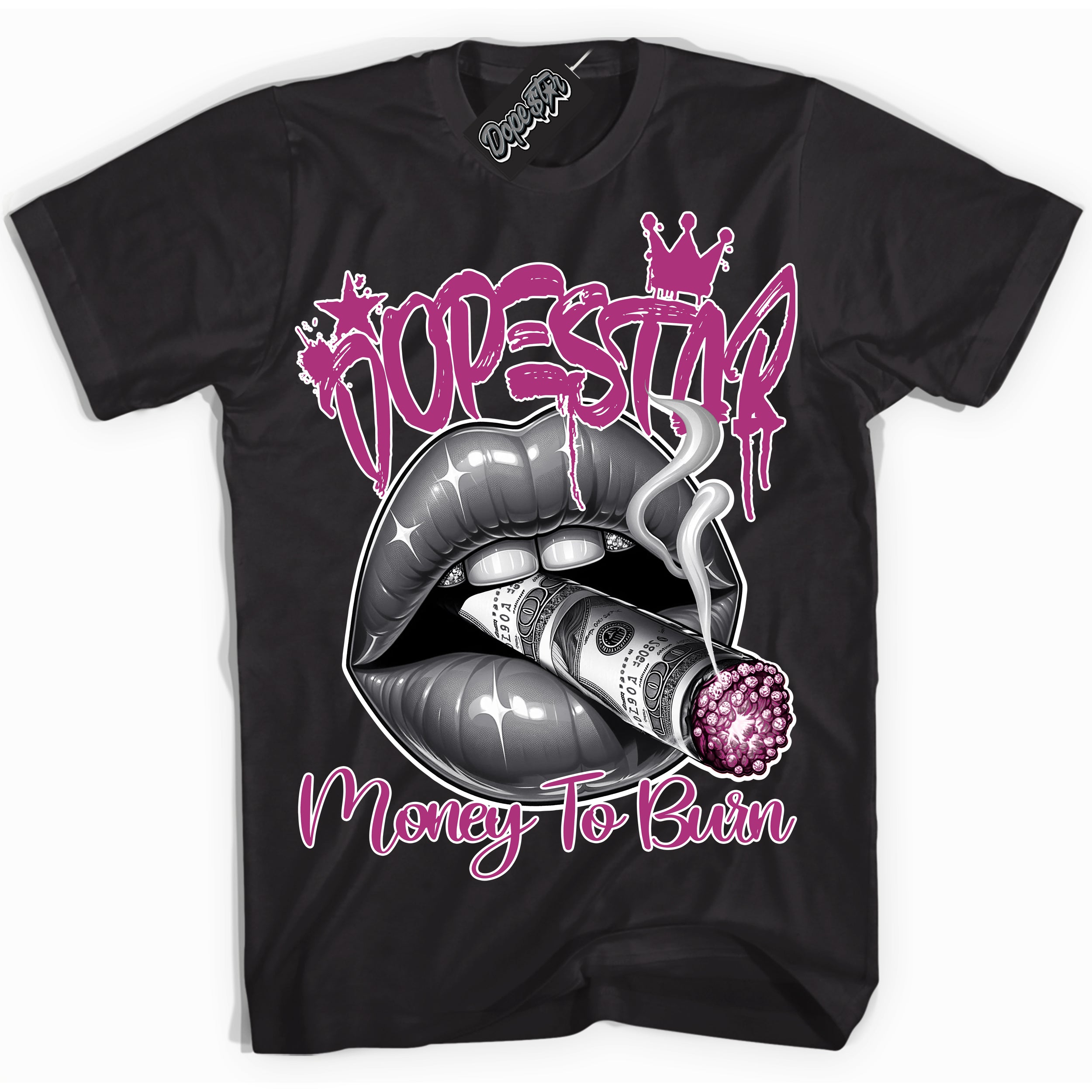 Dunk Low Next Nature Hot Fuchsia 'Money To Burn' Shirt – Black Streetwear T-Shirt | Sneaker Matching Tee for Dunk Low Hot Fuchsia | Urban Fashion for Sneakerheads | Men's & Women's Streetwear Outfit by Sneaker Shirts Outlet.