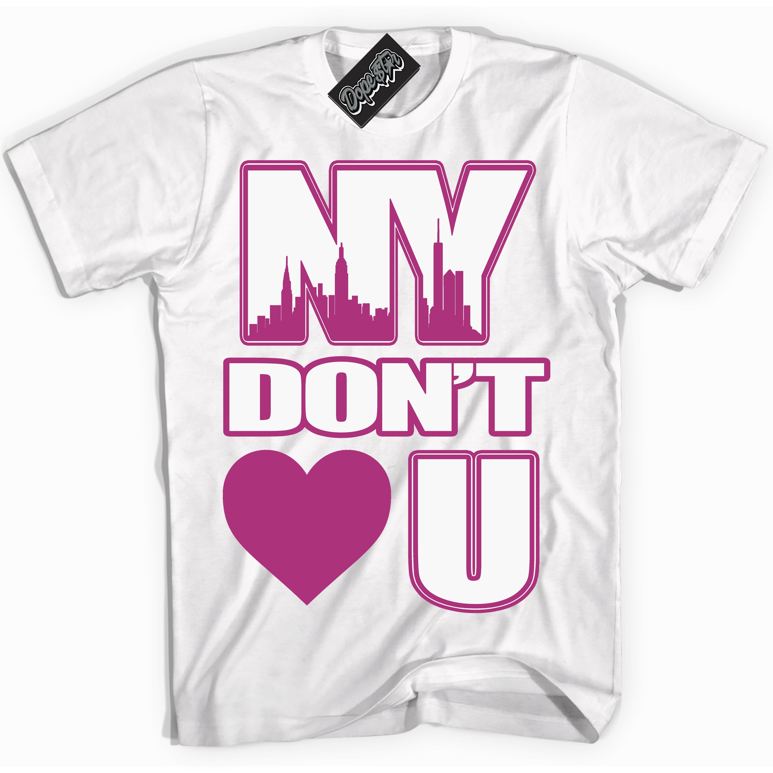 Dunk Low Next Nature Hot Fuchsia 'NY Don't Love You' Shirt – White Streetwear T-Shirt | Sneaker Matching Tee for Dunk Low Hot Fuchsia | Urban Fashion for Sneakerheads | Men's & Women's Streetwear Outfit by Sneaker Shirts Outlet.