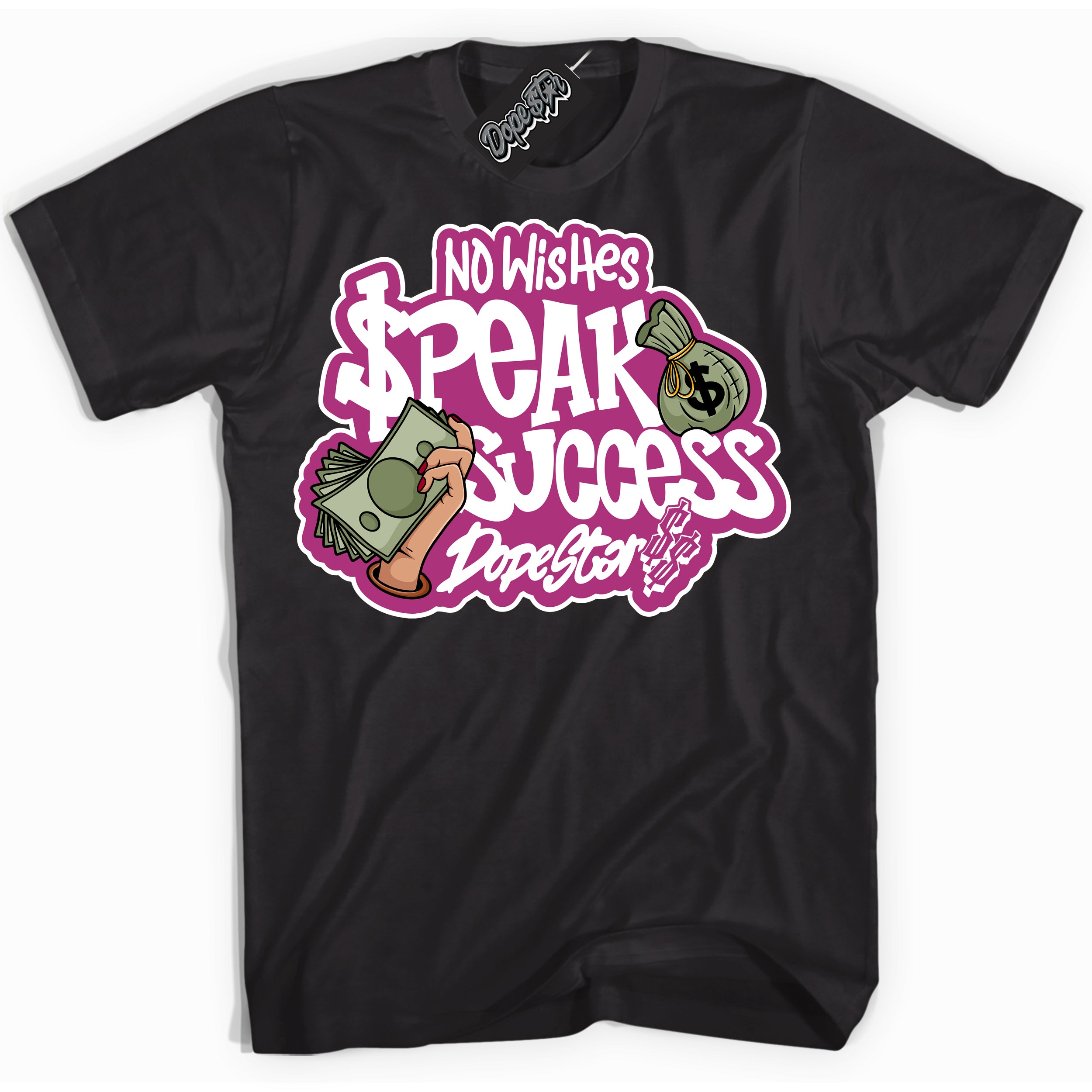 Dunk Low Next Nature Hot Fuchsia Dunk 'No Wish Speak Success' Shirt - Black Streetwear Mockup | Sneakerhead T-Shirt Matching Dunk Low Next Nature Hot Fuchsia Dunk | No Wish Speak Success Urban Streetwear for Sneaker Matching OOTD | Outfits that pair perfectly with your ND Low Next Nature Hot Fuchsia Dunk | Sneakerhead Fashion Must-Have Apparel for Men and Women.