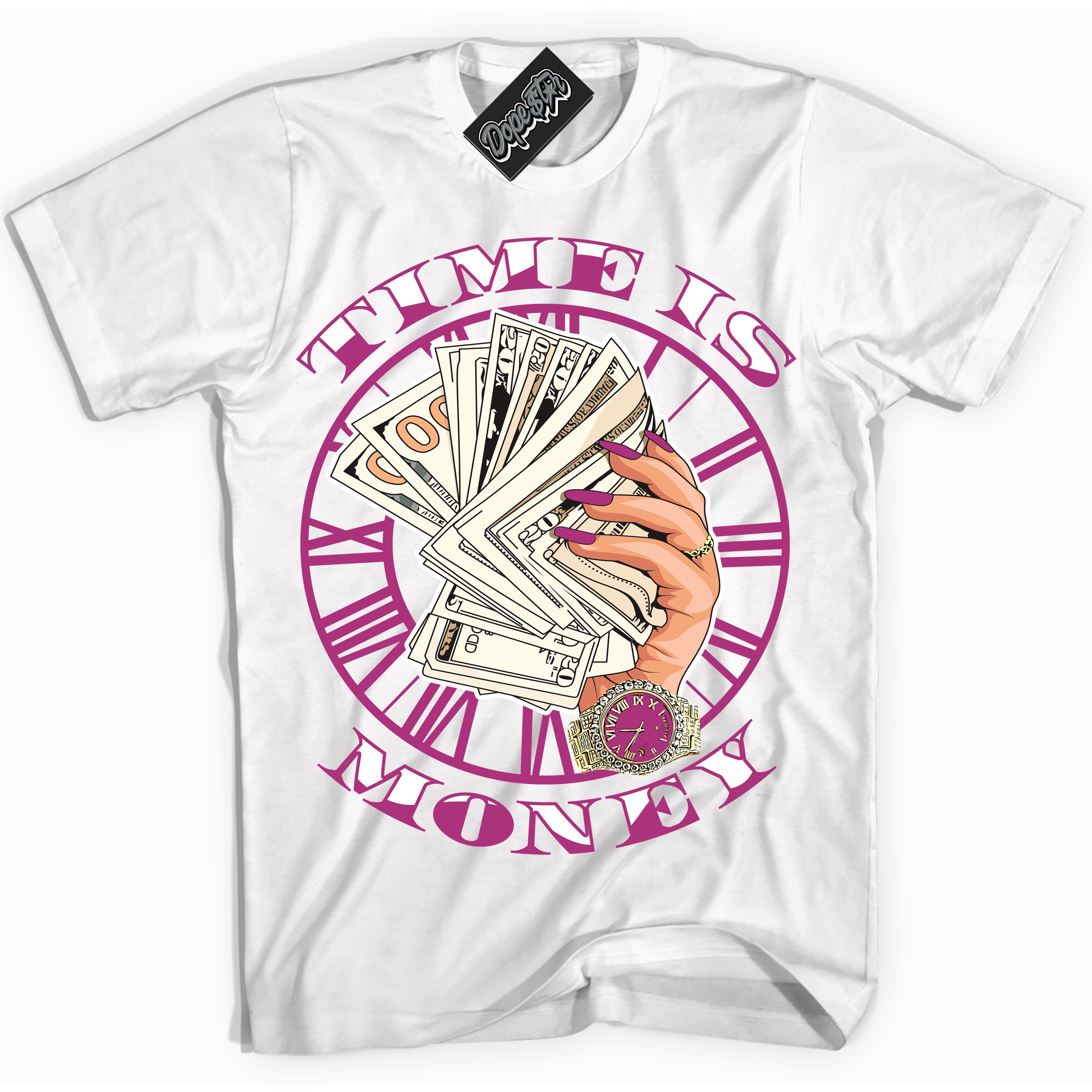 Dunk Low Next Nature Hot Fuchsia 'Time Is Money' Shirt – White Streetwear T-Shirt | Sneaker Matching Tee for Dunk Low Hot Fuchsia | Urban Fashion for Sneakerheads | Men's & Women's Streetwear Outfit by Sneaker Shirts Outlet.