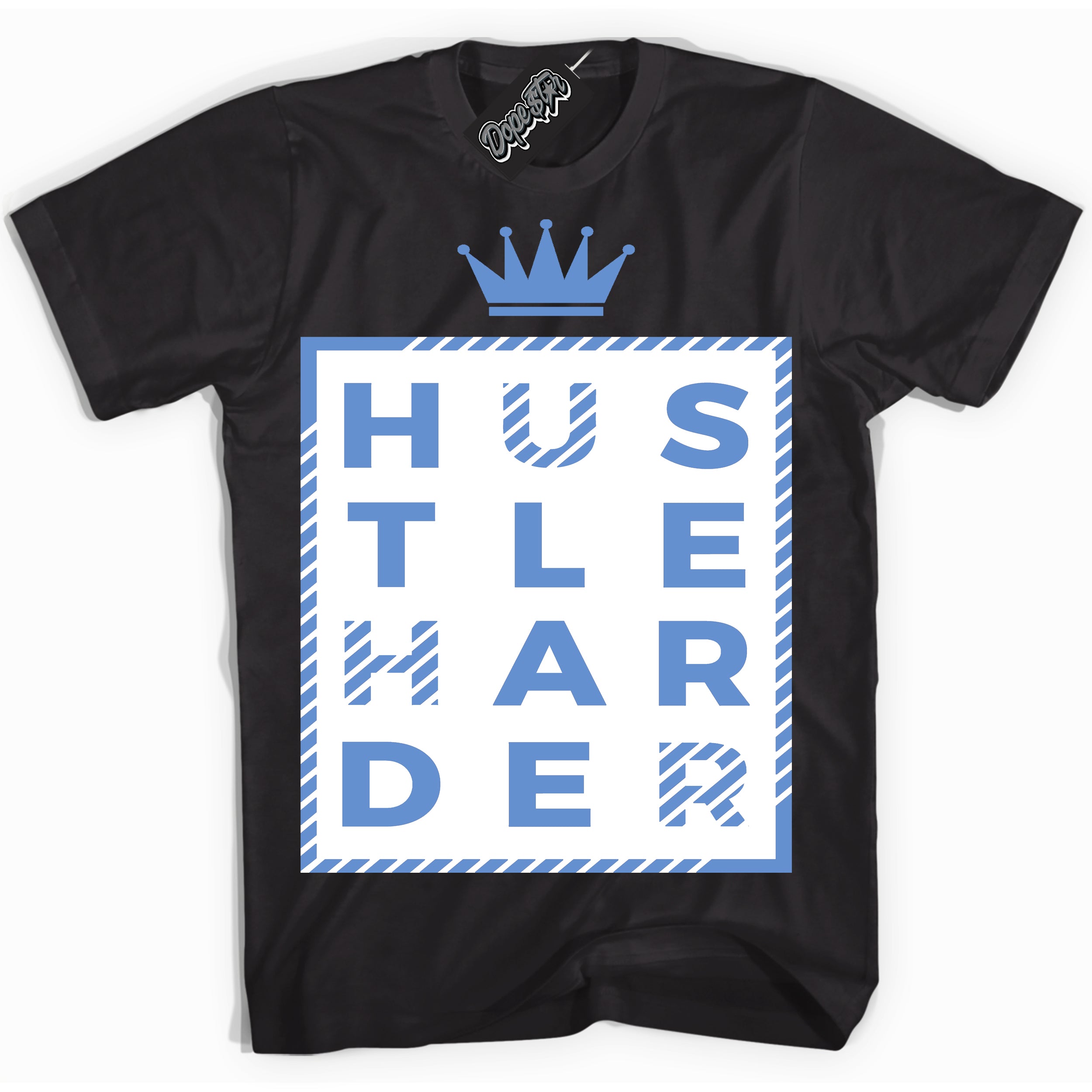 Cool Black Shirt with “ Hustle Harder ” design that perfectly matches Polar Blue Dunk.