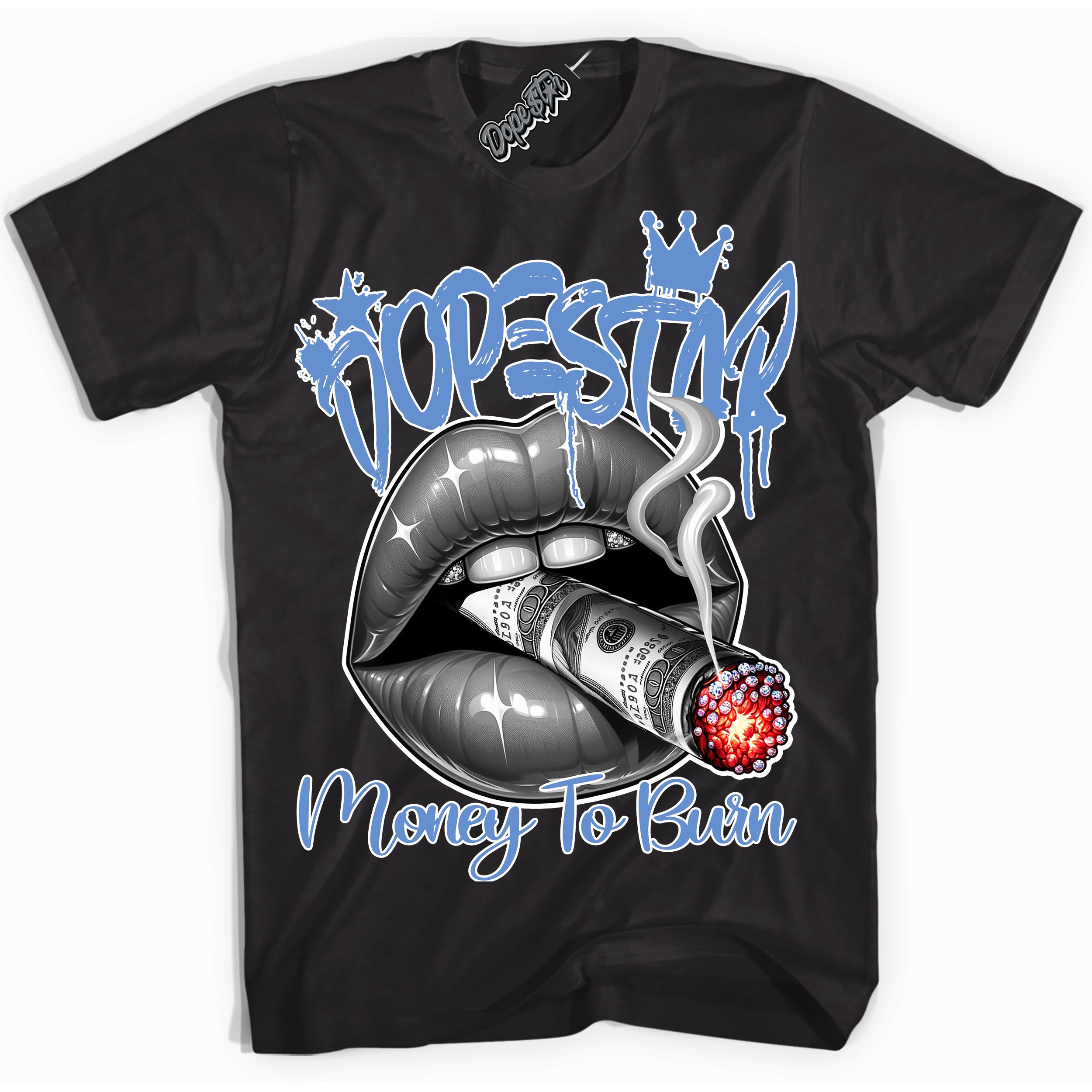 Cool Black Shirt with “ Money To Burn” design that perfectly matches Polar Blue Dunk Sneakers.