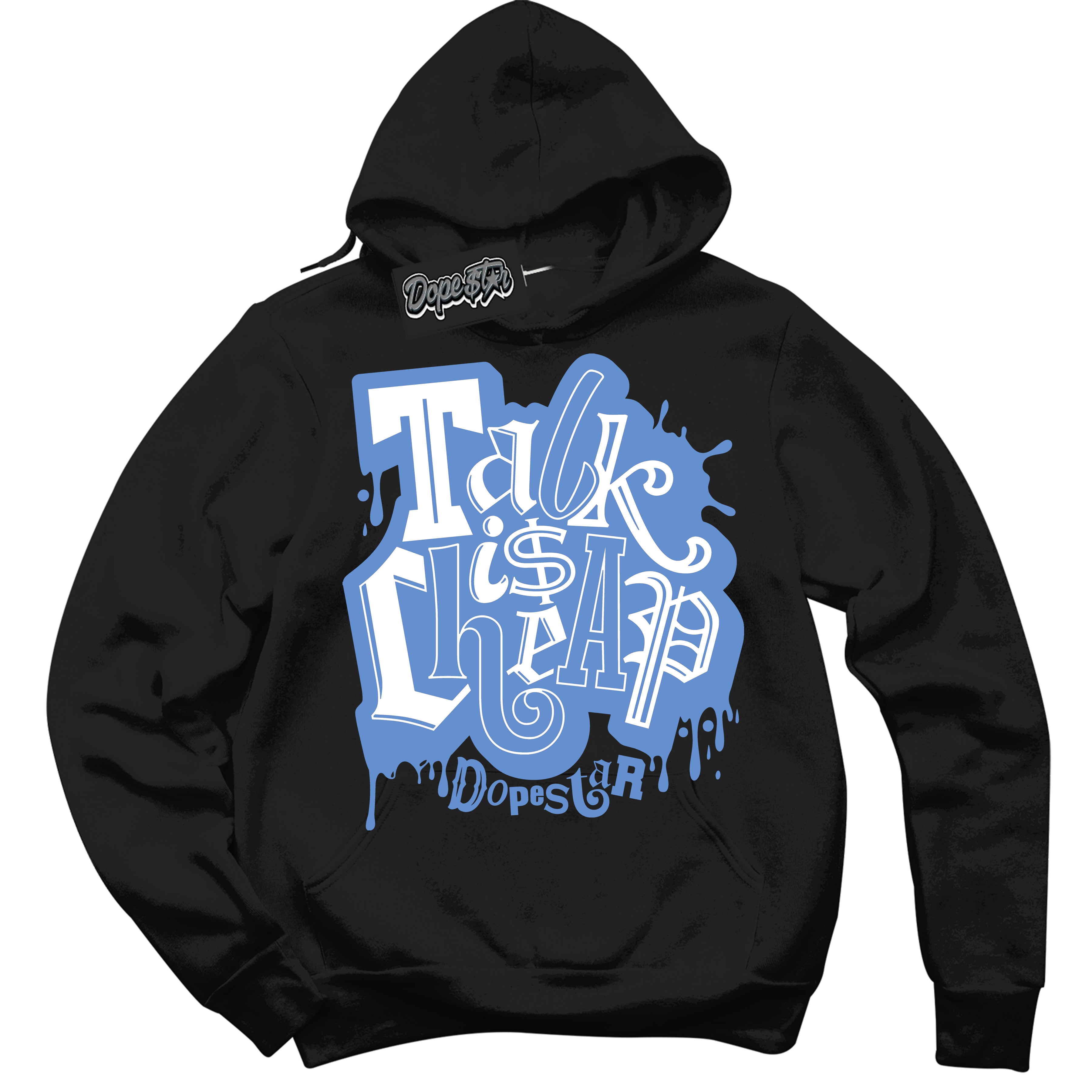 Cool Black Hoodie with “ Talk Is Cheap ”  design that Perfectly Matches Polar Blue Dunk.
