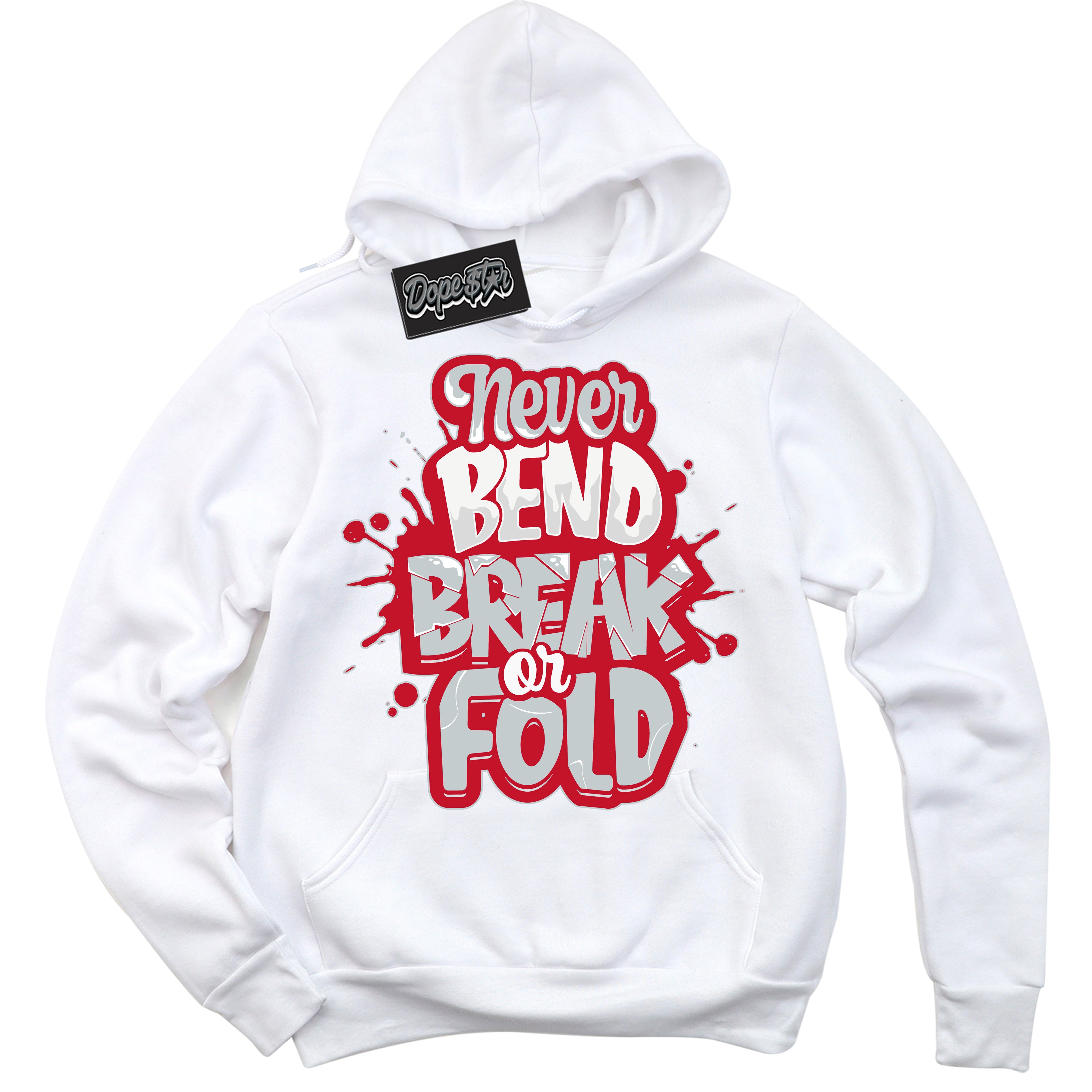 Cool White Hoodie with “ Never Bend Break Or Fold ”  design that Perfectly Matches  Reverse Ultraman Sneakers.