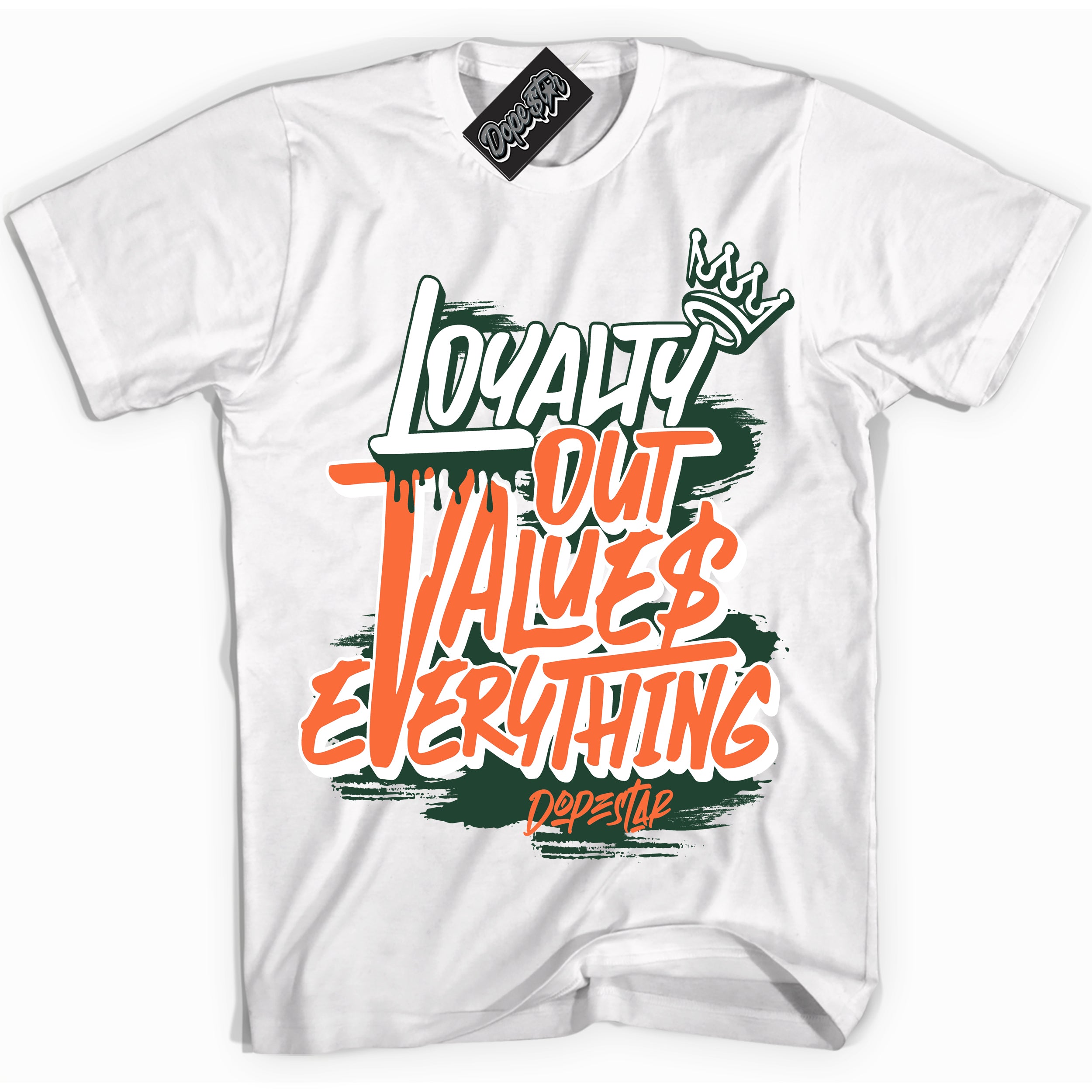 Cool White Shirt with “ Loyalty Out Values Everything” design that perfectly matches Miami Hurricanes Sneakers.