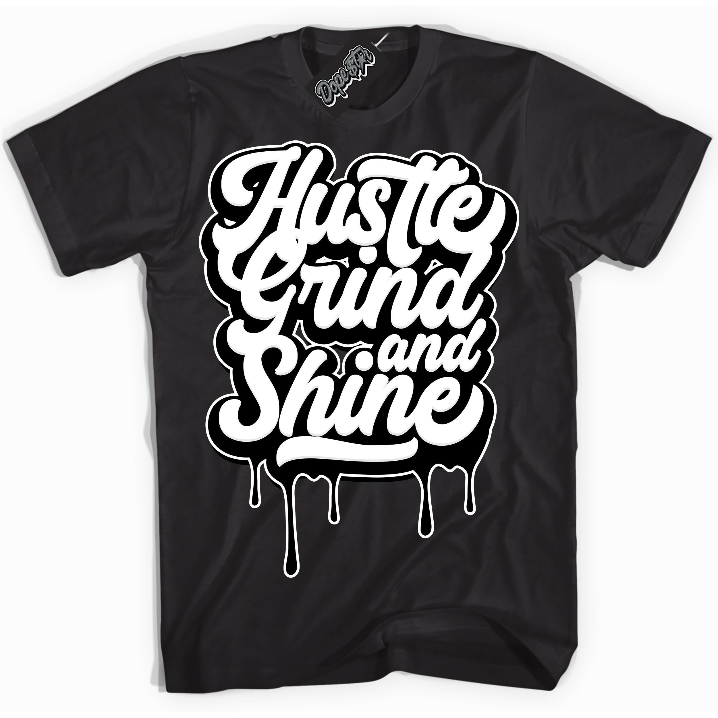 Cool Black Shirt with “Hustle Grind And Shine” design that perfectly matches Suede Panda Dunk.