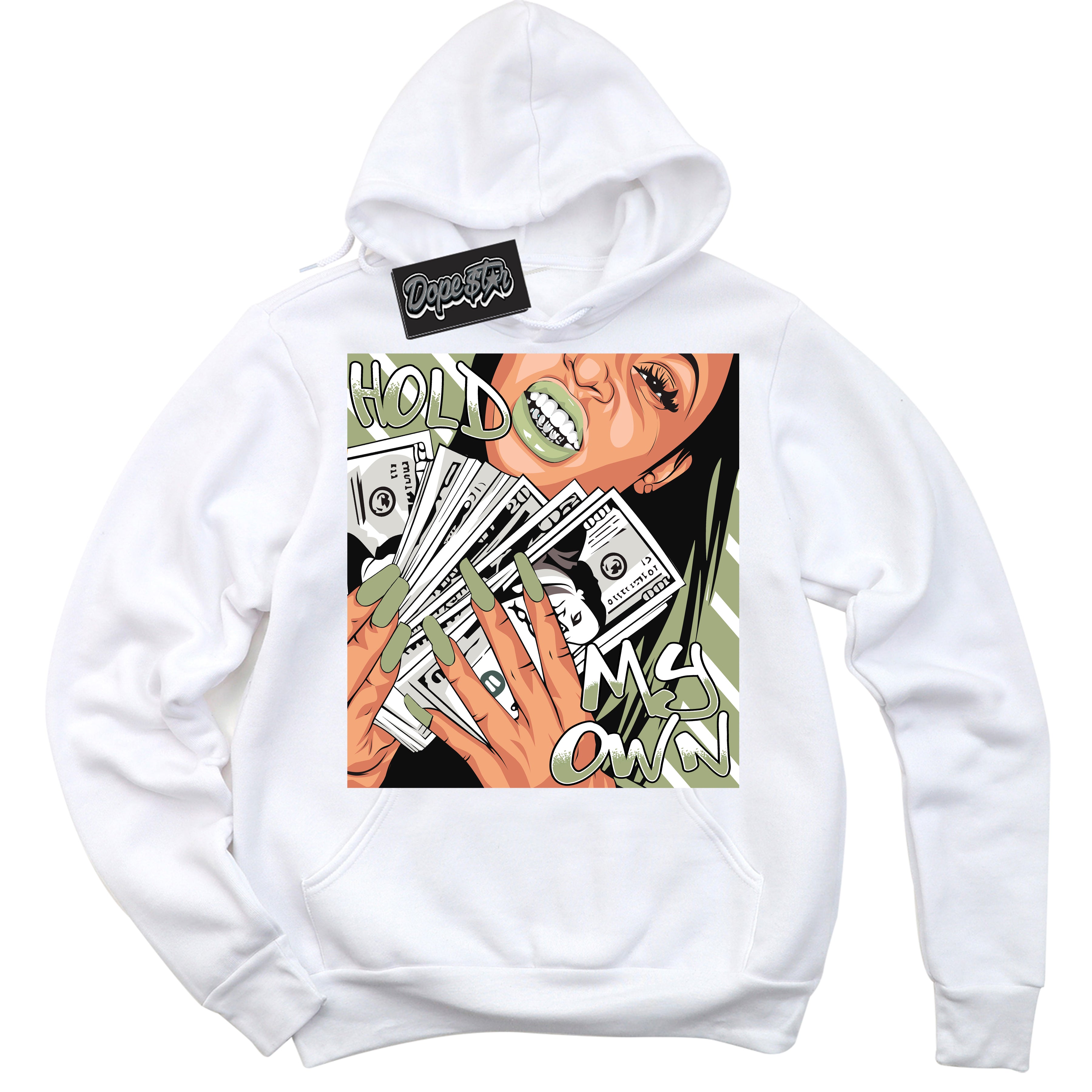 Cool White Hoodie with “ Hold My Own ”  design that Perfectly Matches Safari Oil Green Dunk.
