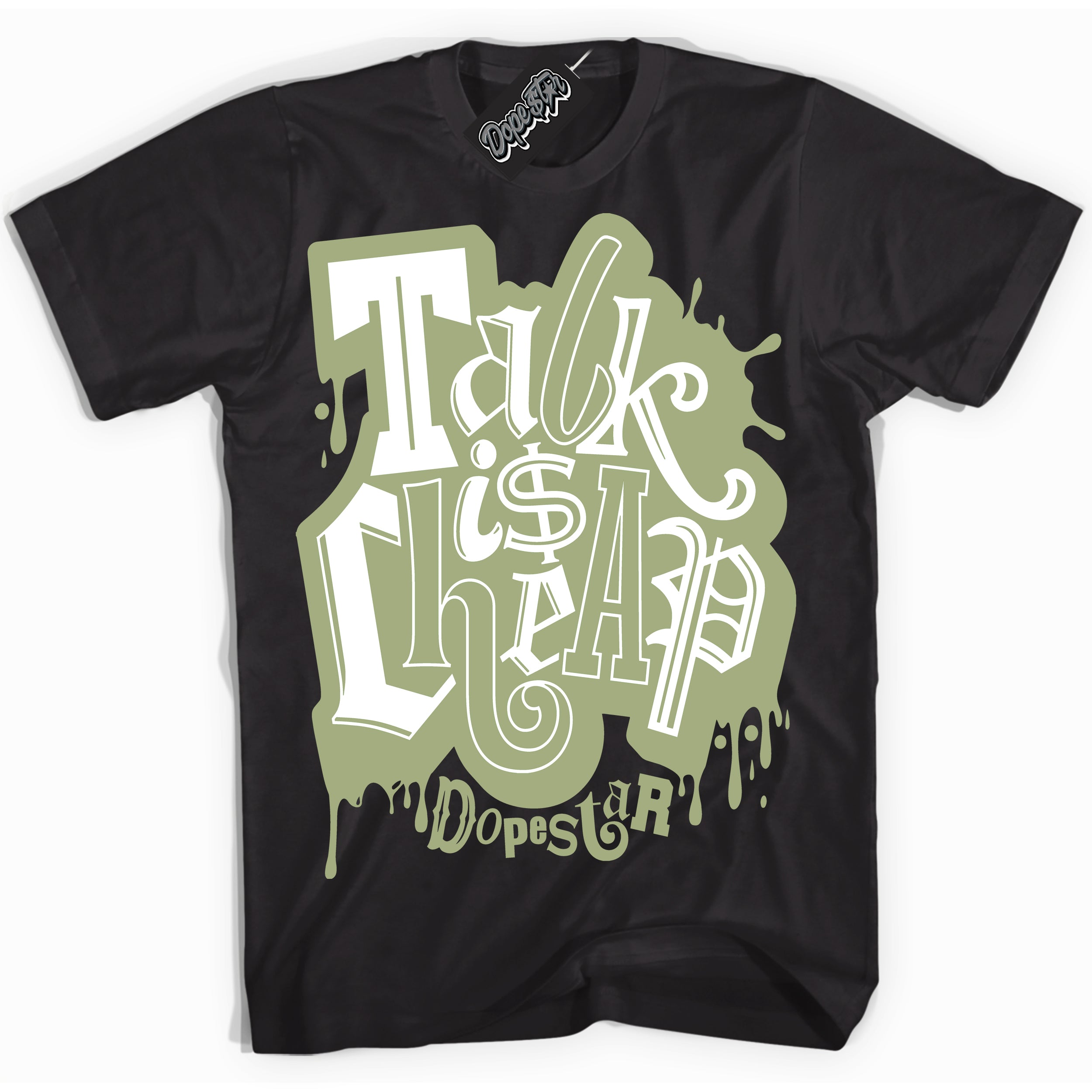 Cool Black Shirt with “ Talk Is Cheap ” design that perfectly matches Safari Oil Green Dunk.
