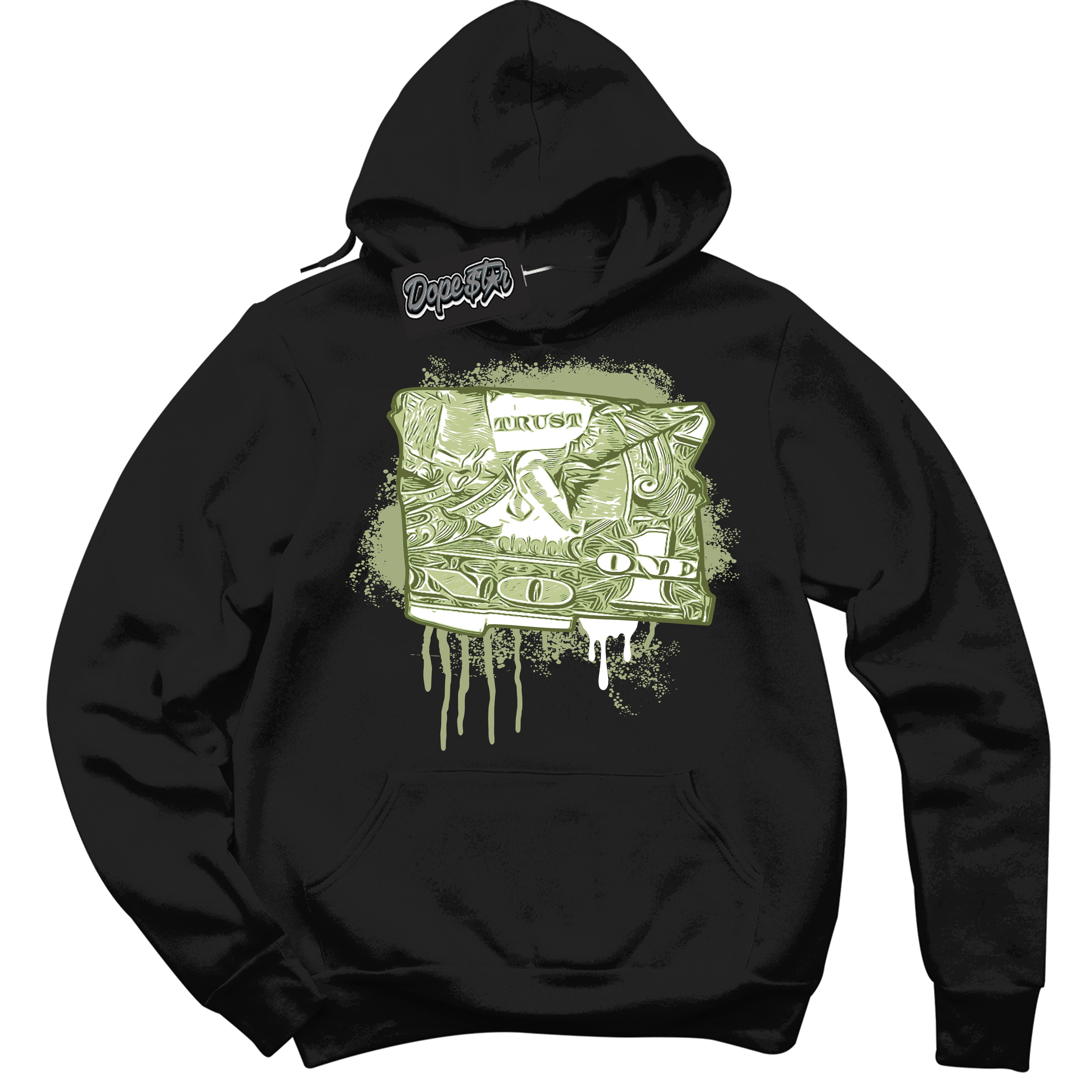 Cool Black Hoodie with “ Trust No One Dollar ”  design that Perfectly Matches Safari Oil Green Dunk.
