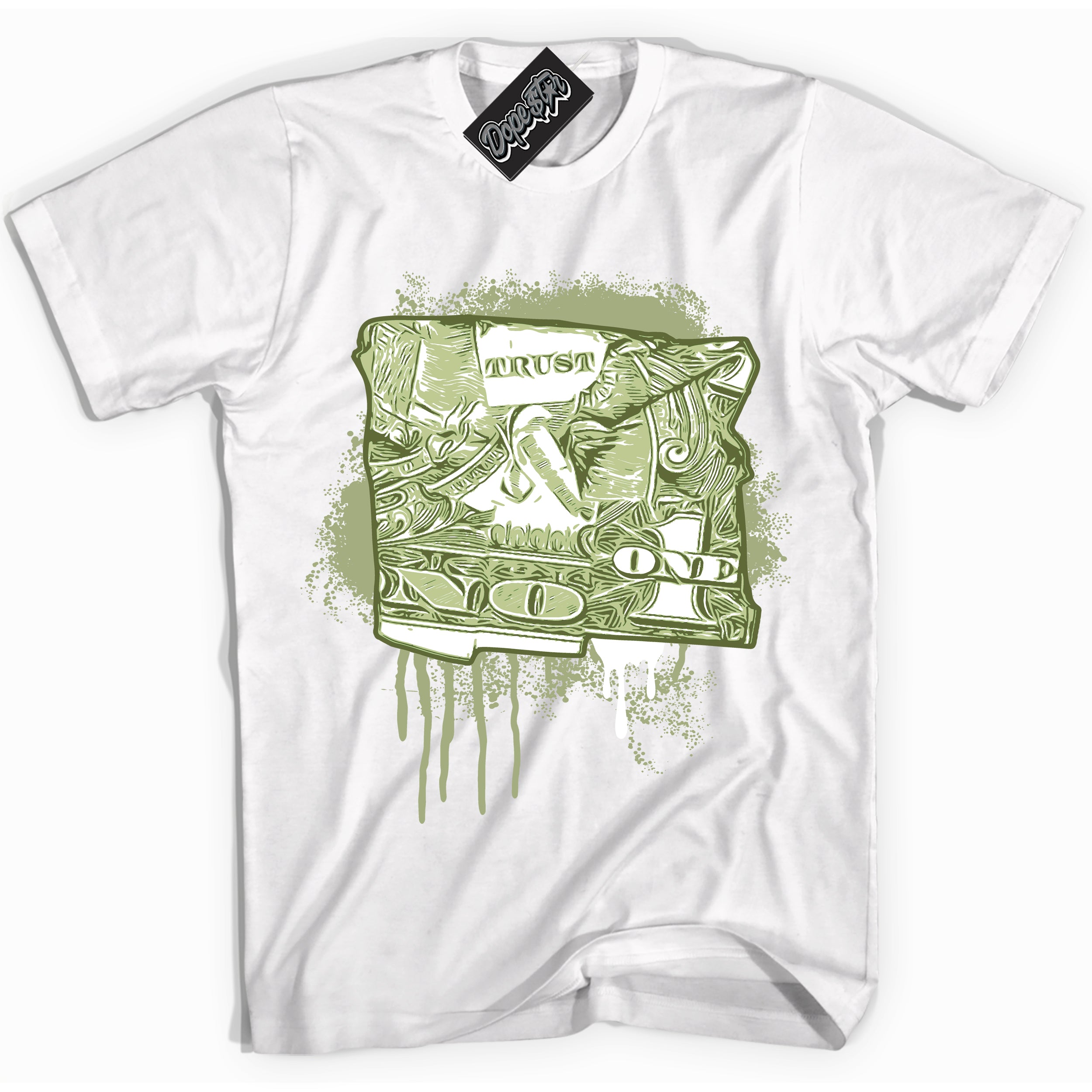 Cool White Shirt with “ Trust No One Dollar ” design that perfectly matches Safari Oil Green Dunk.
