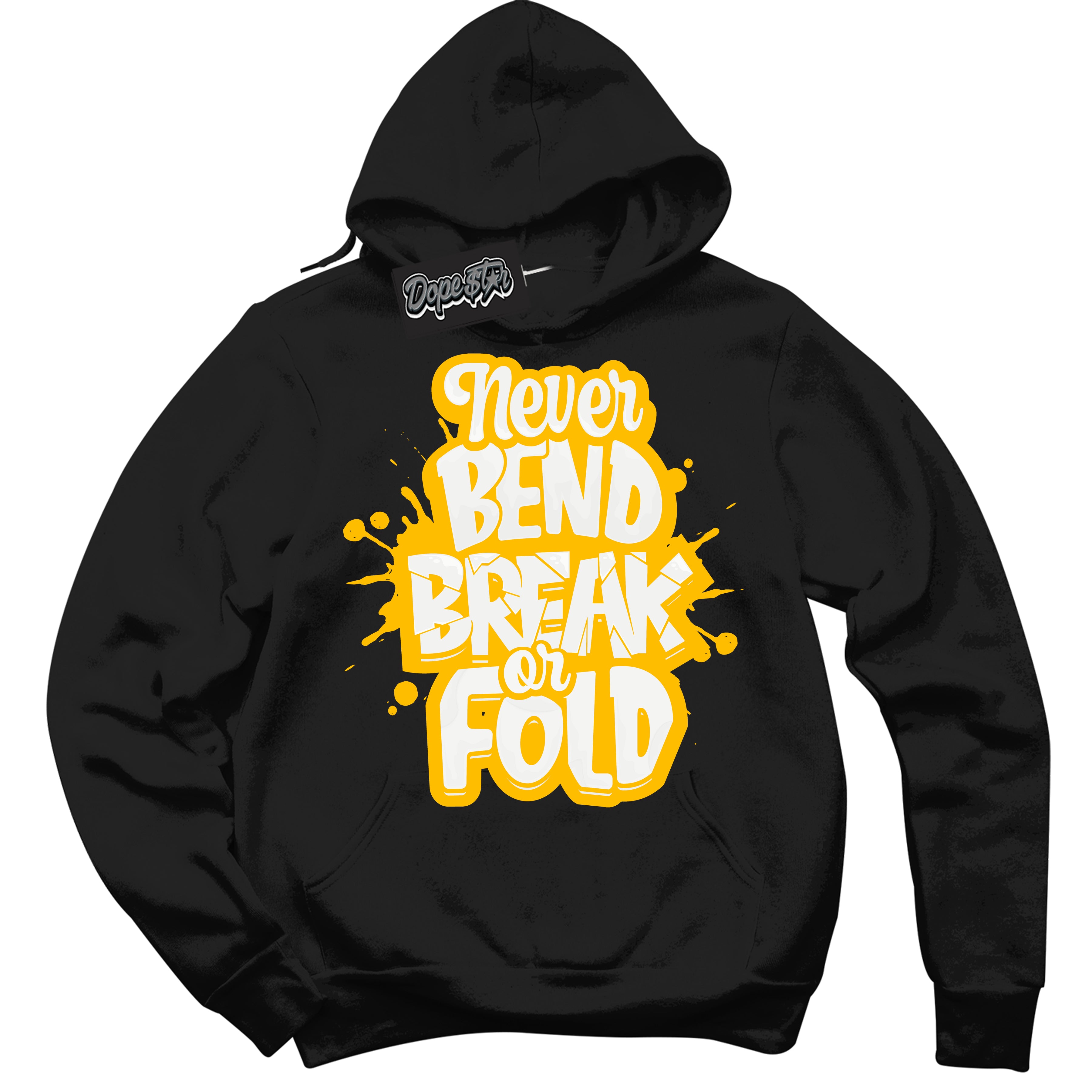 Cool Black Hoodie with “ Never Bend Break Or Fold '' design that Perfectly Matches  White University Gold Sneakers.