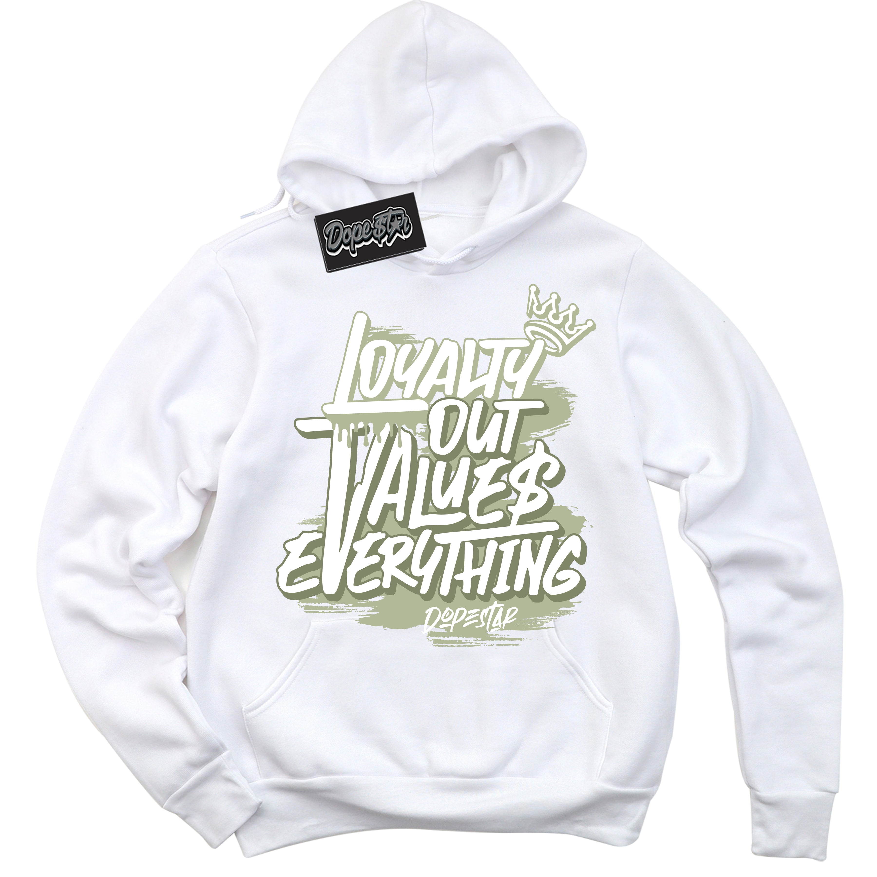 Cool White Hoodie with “ Loyalty Out Values Everything ”  design that Perfectly Matches Next Nature Olive Aura Dunks.
