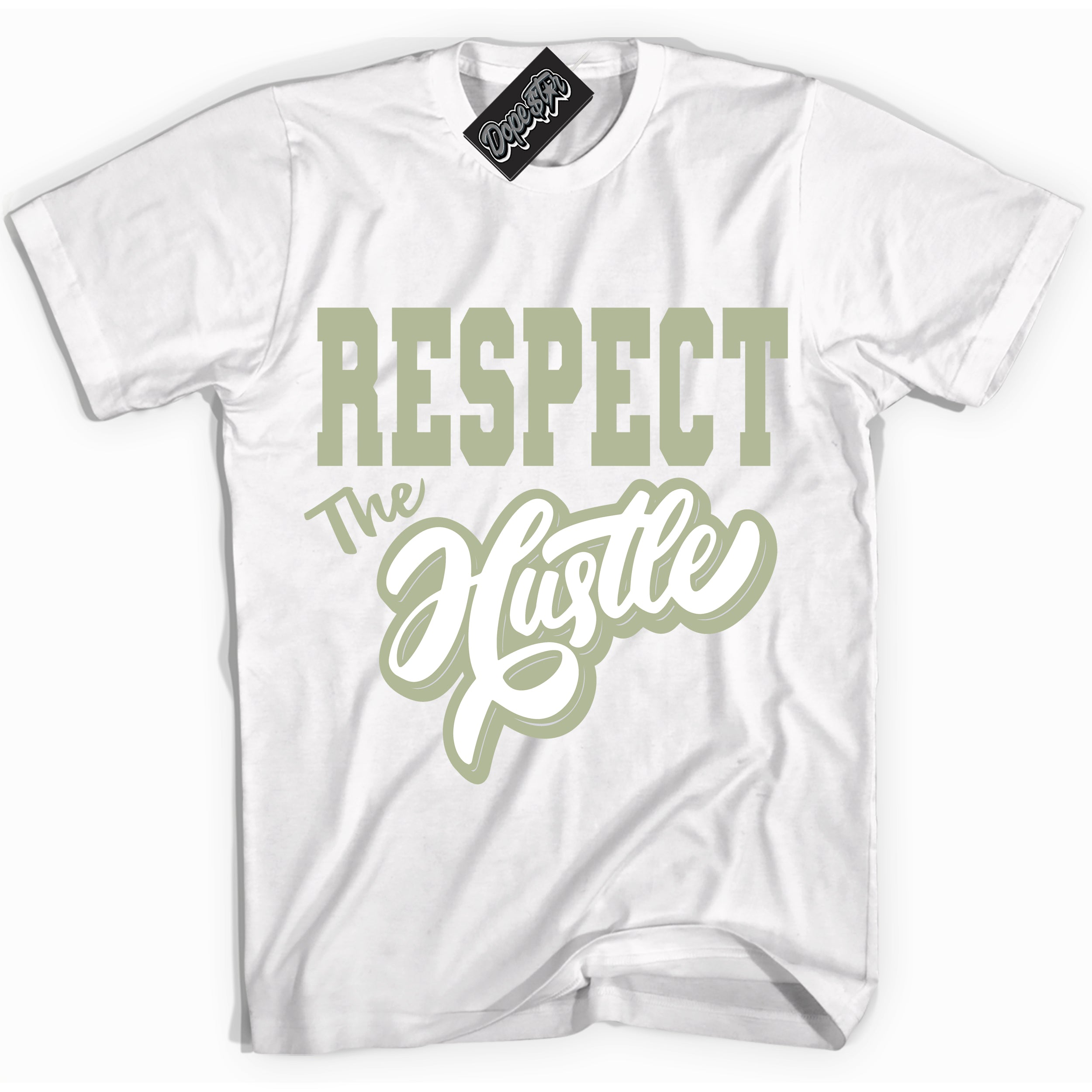 Cool White Shirt with “ Respect The Hustle ” design that perfectly matches Next Nature Olive Aura Dunks.