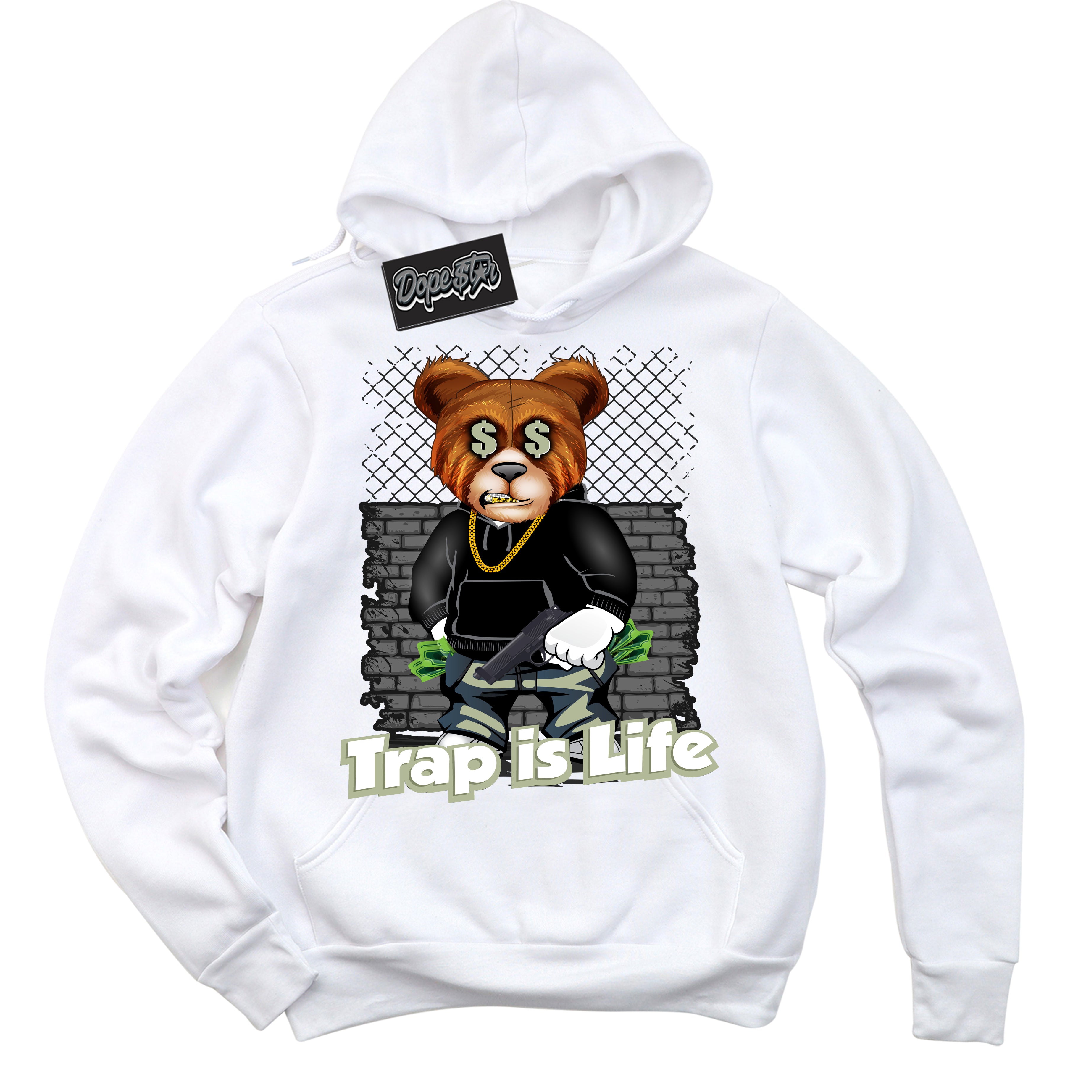 Cool White Hoodie with “ Trap Is Life ”  design that Perfectly Matches Next Nature Olive Aura Dunks.
