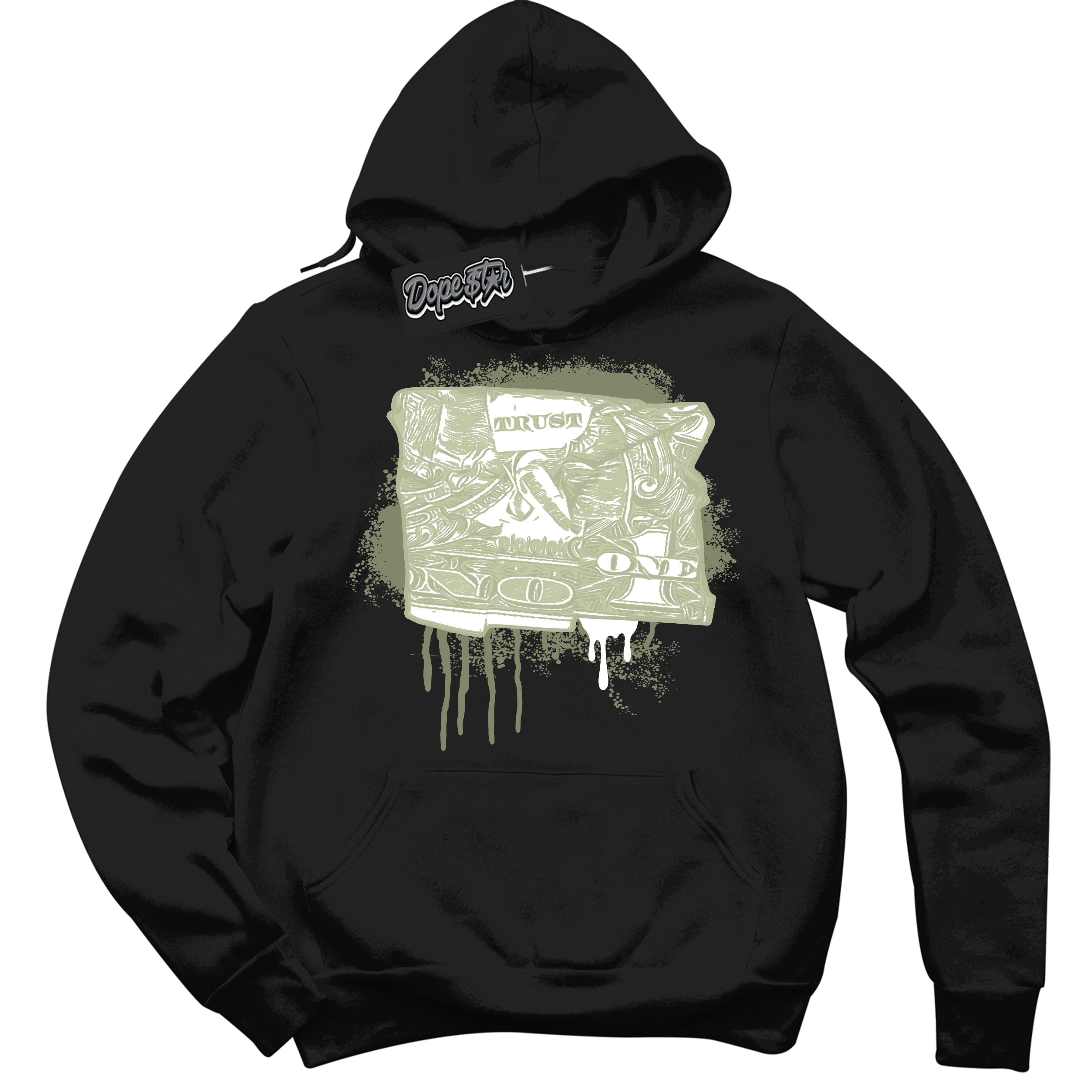 Cool Black Hoodie with “ Trust No One Dollar ”  design that Perfectly Matches Next Nature Olive Aura Dunks.
