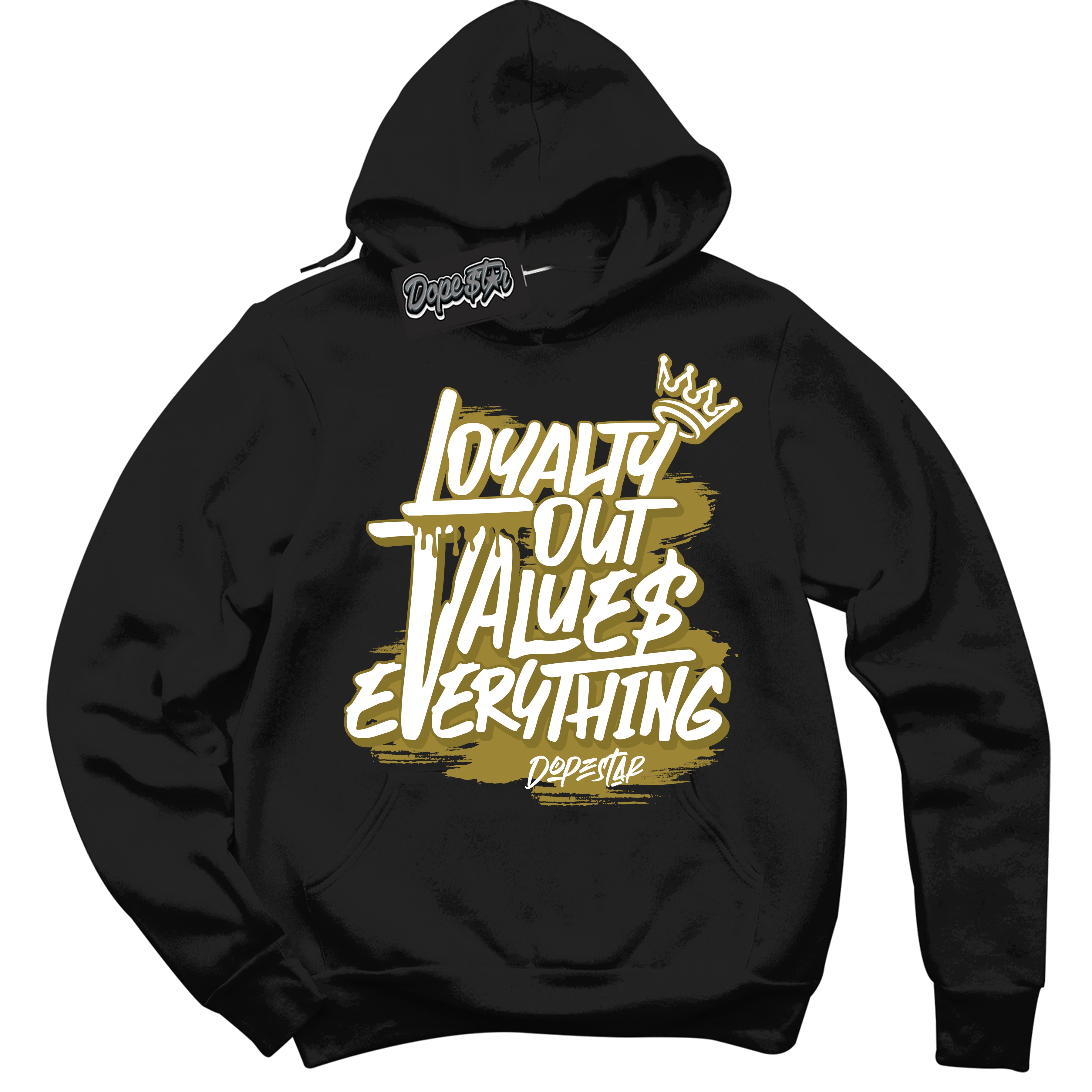 Cool Black Hoodie with “ Loyalty Out Values Everything ”  design that Perfectly Matches Pacific Moss Dunks.
