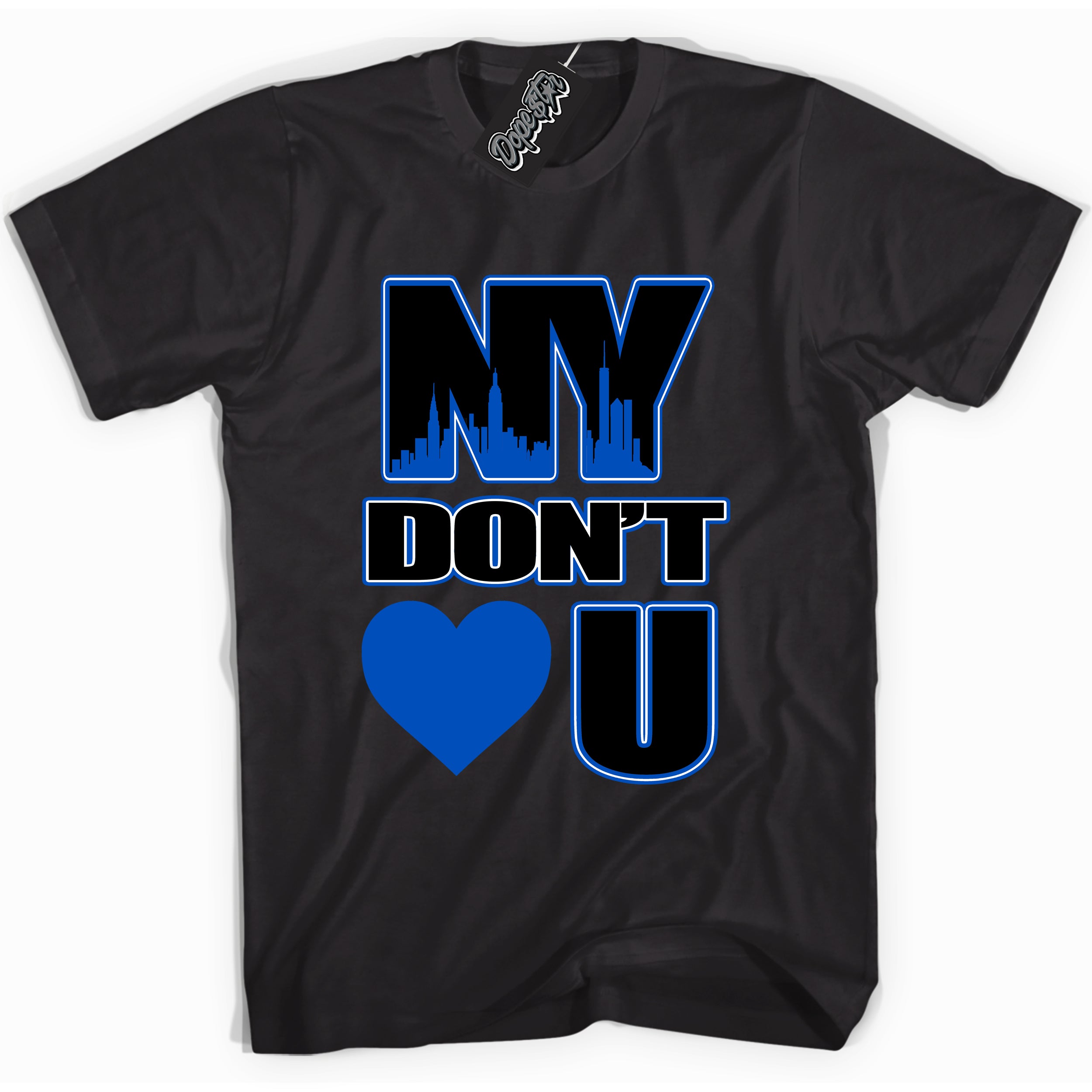 Cool Black graphic tee with “ NY Don’t Love U” design, that perfectly matches Royal Reimagined 1s sneakers 