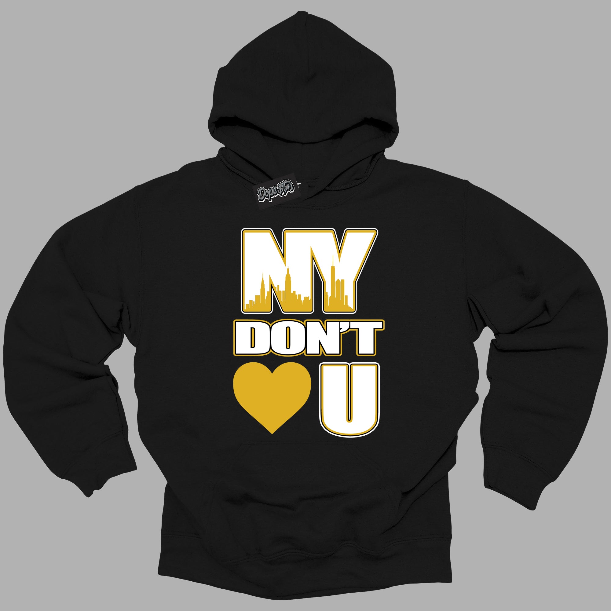 Cool Black Hoodie with “ NY Don't Love You ”  design that Perfectly Matches Yellow Ochre 6s Sneakers.