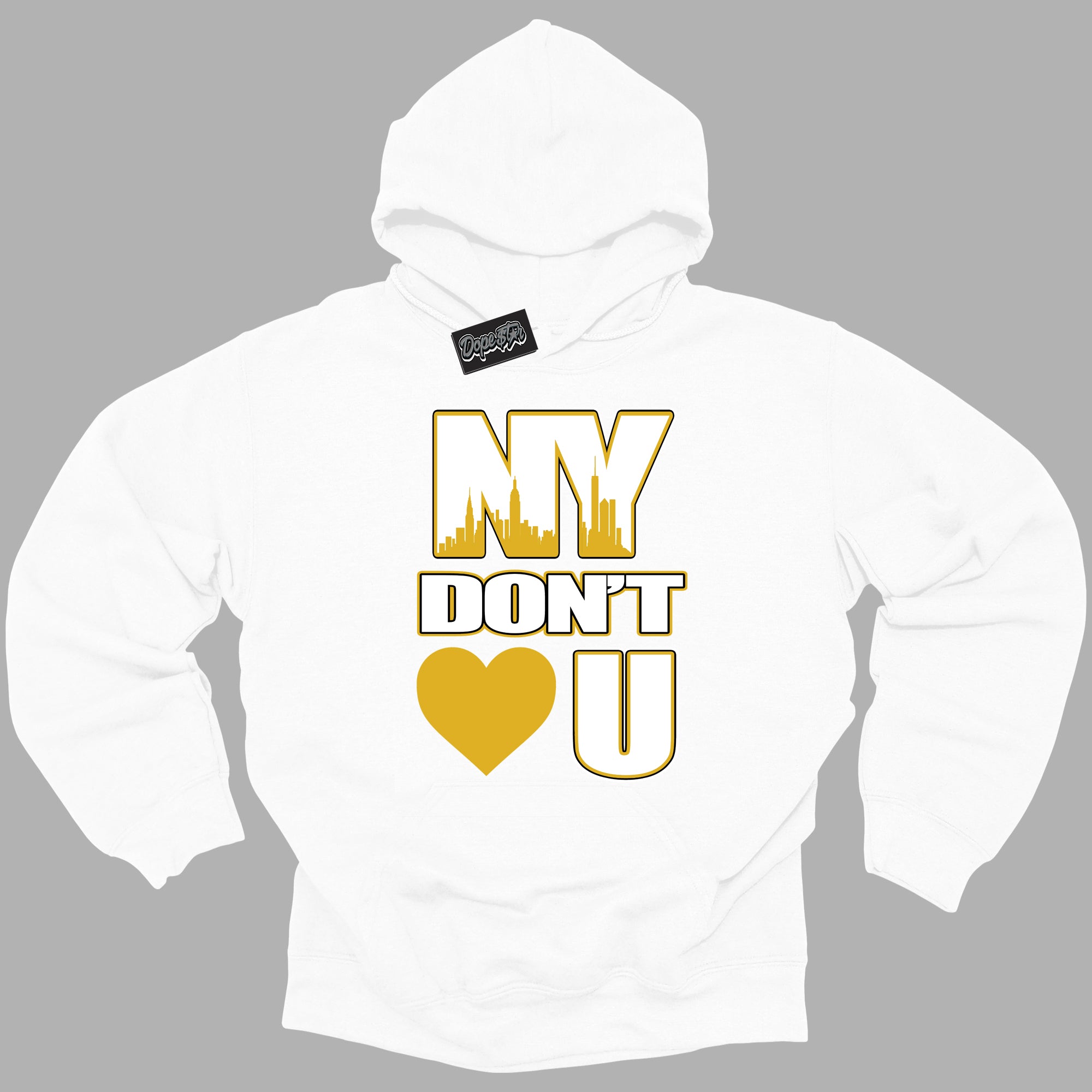 Cool White Hoodie with “ NY Don't Love You ”  design that Perfectly Matches Yellow Ochre 6s Sneakers.