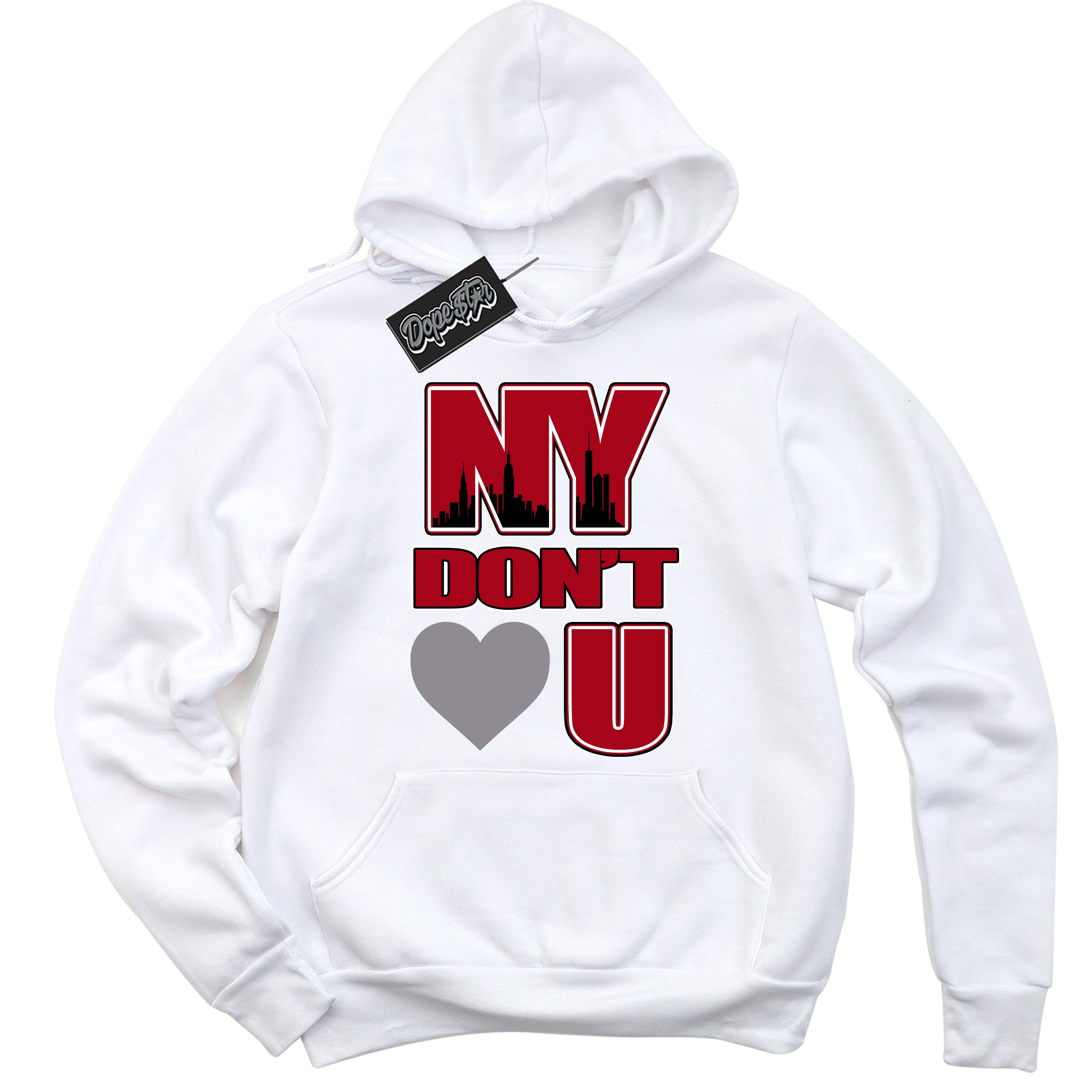 Cool White Hoodie with “ NY Don't Love You ”  design that Perfectly Matches Bred Reimagined 4s Jordans.