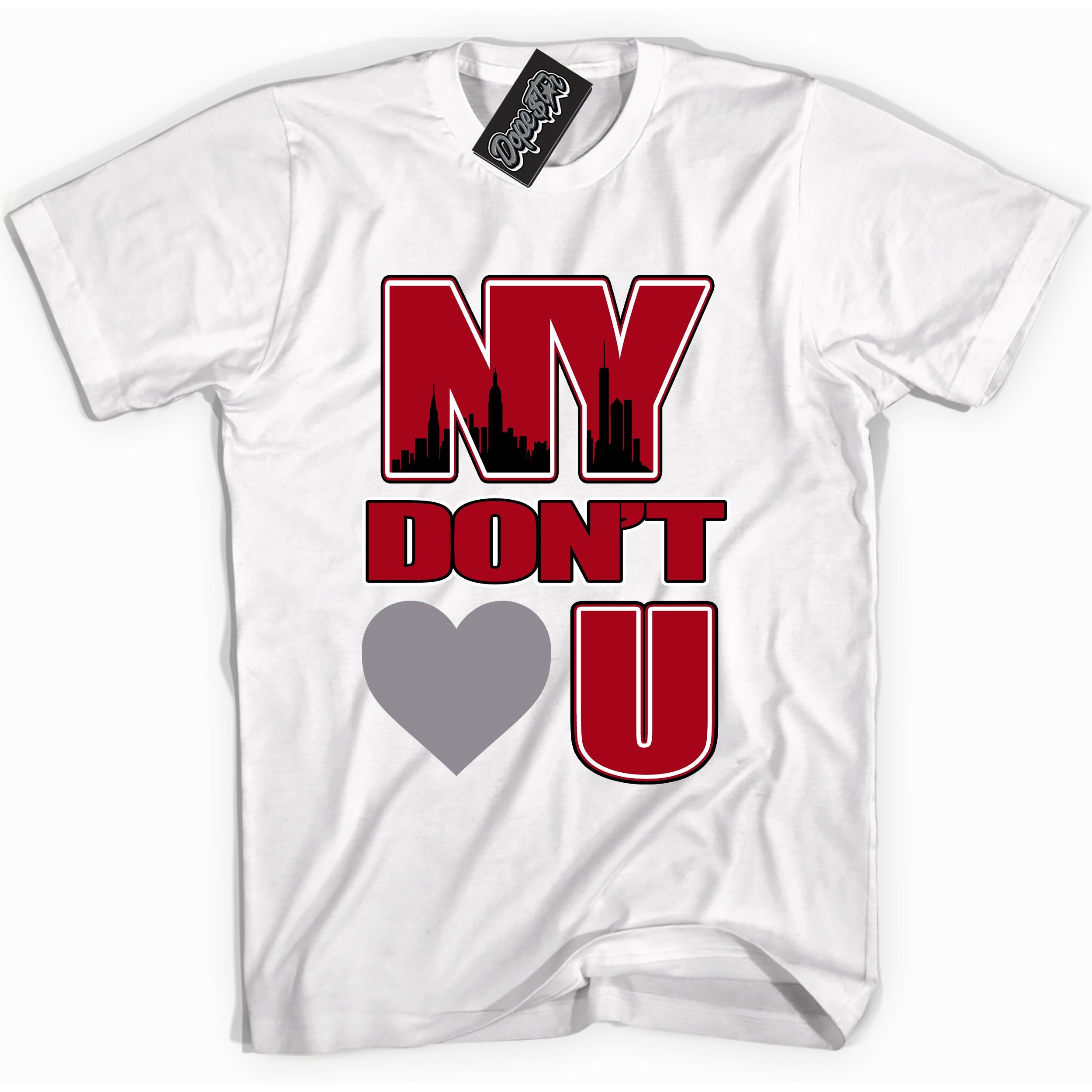 Cool White Shirt with “ NY Don't Love You” design that perfectly matches Bred Reimagined 4s Jordans.