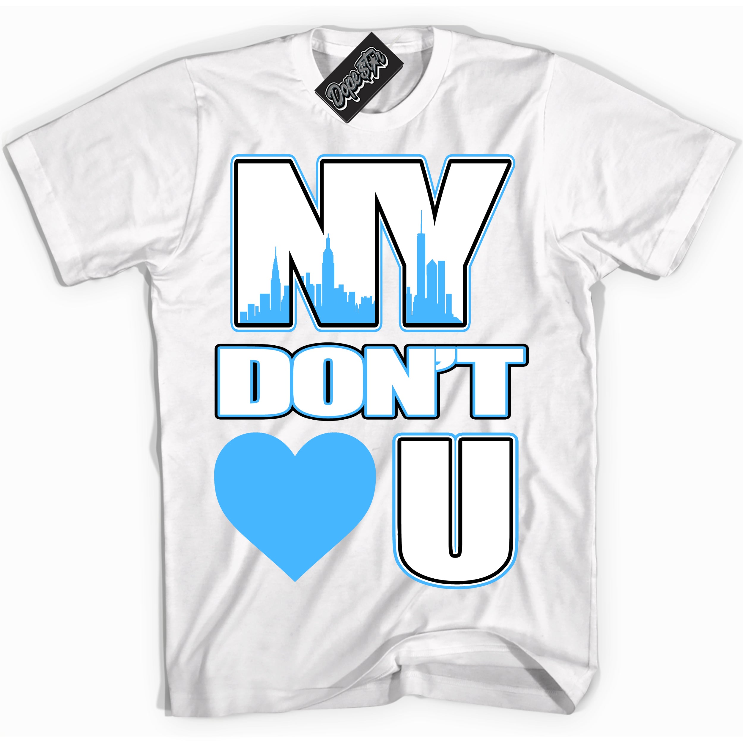 Cool White graphic tee with “ NY Don't Love You ” design, that perfectly matches Powder Blue 9s sneakers 