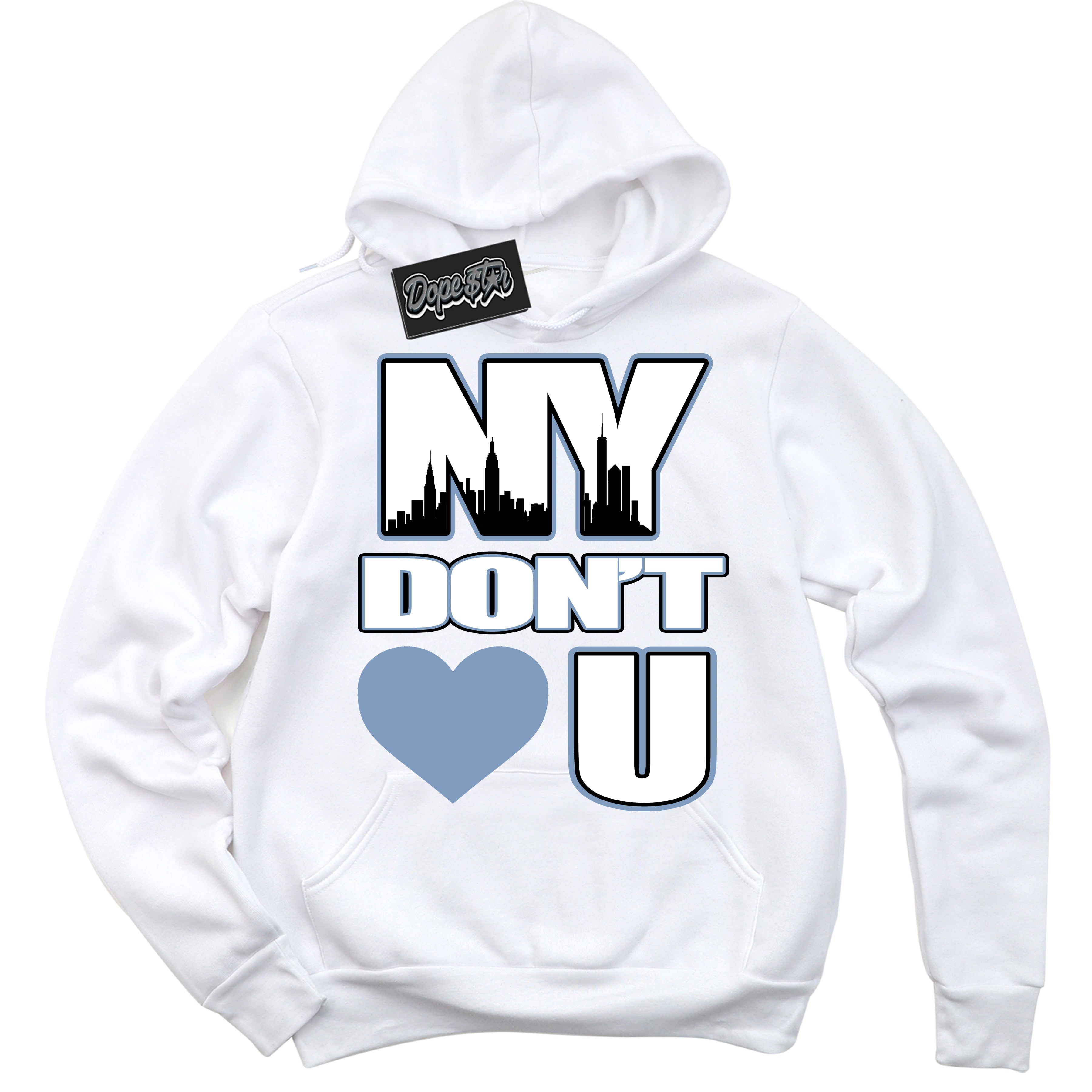 Cool White Hoodie with “ NY Don't Love You ”  design that Perfectly Matches Reverse Oreo 6s Sneakers.