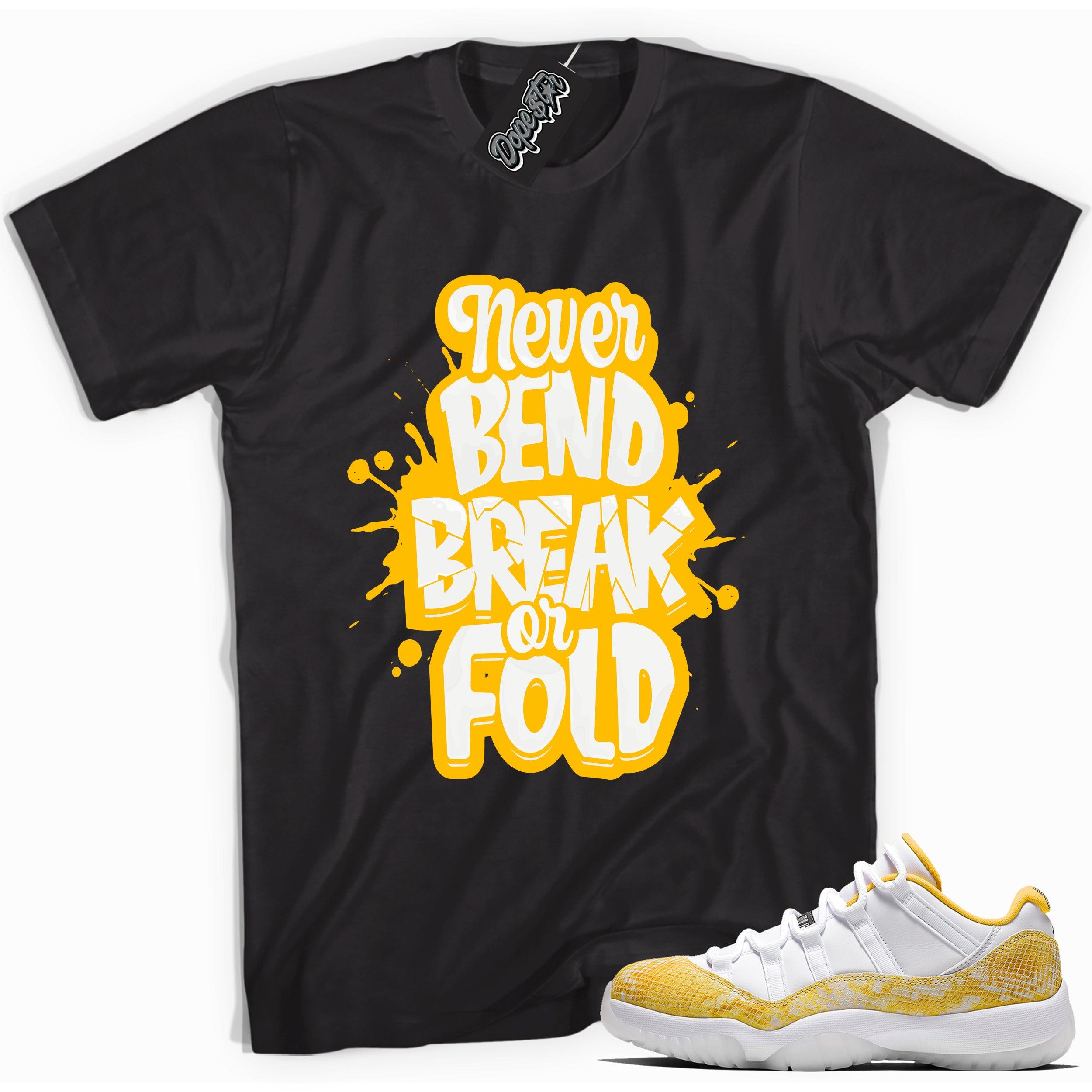 Cool black graphic tee with 'never bend break or fold' print, that perfectly matches  Air Jordan 11 Low Yellow Snakeskin sneakers