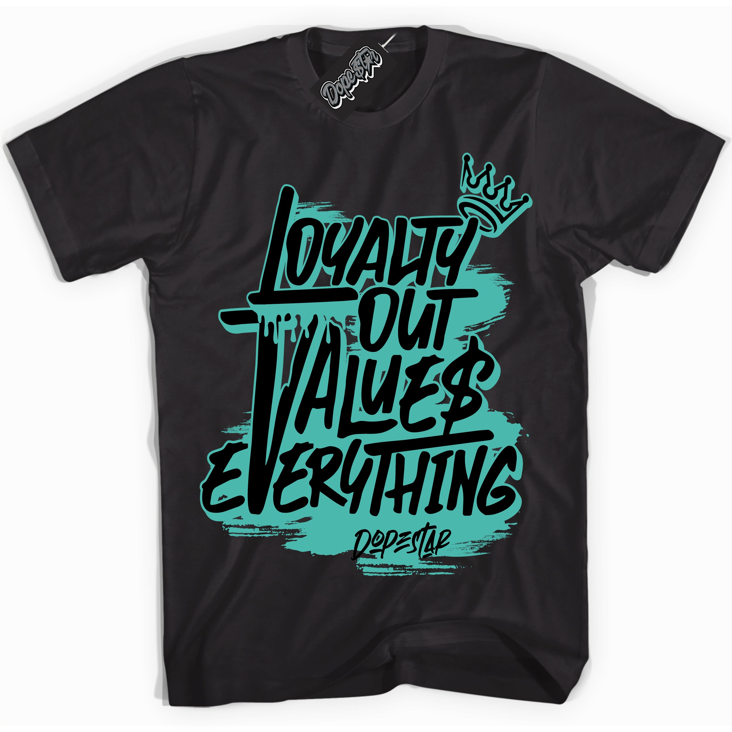 Cool Black Shirt with “ Loyalty Out Values Everything” design that perfectly matches Tiffany & Co. 1837 1s Sneakers.