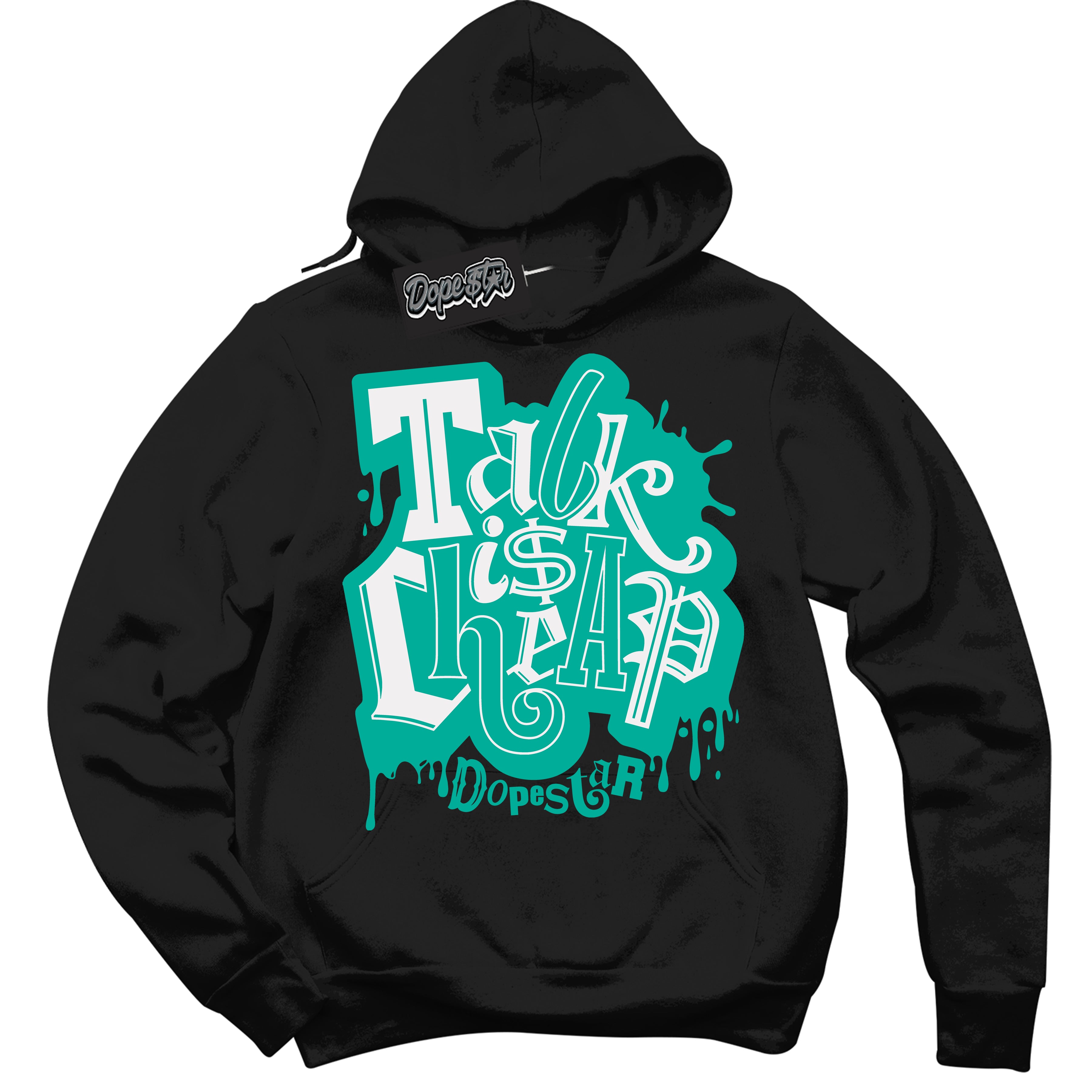 Cool Black Hoodie with “ Talk Is Cheap ”  design that Perfectly Matches Clear Jade 1s Sneakers.