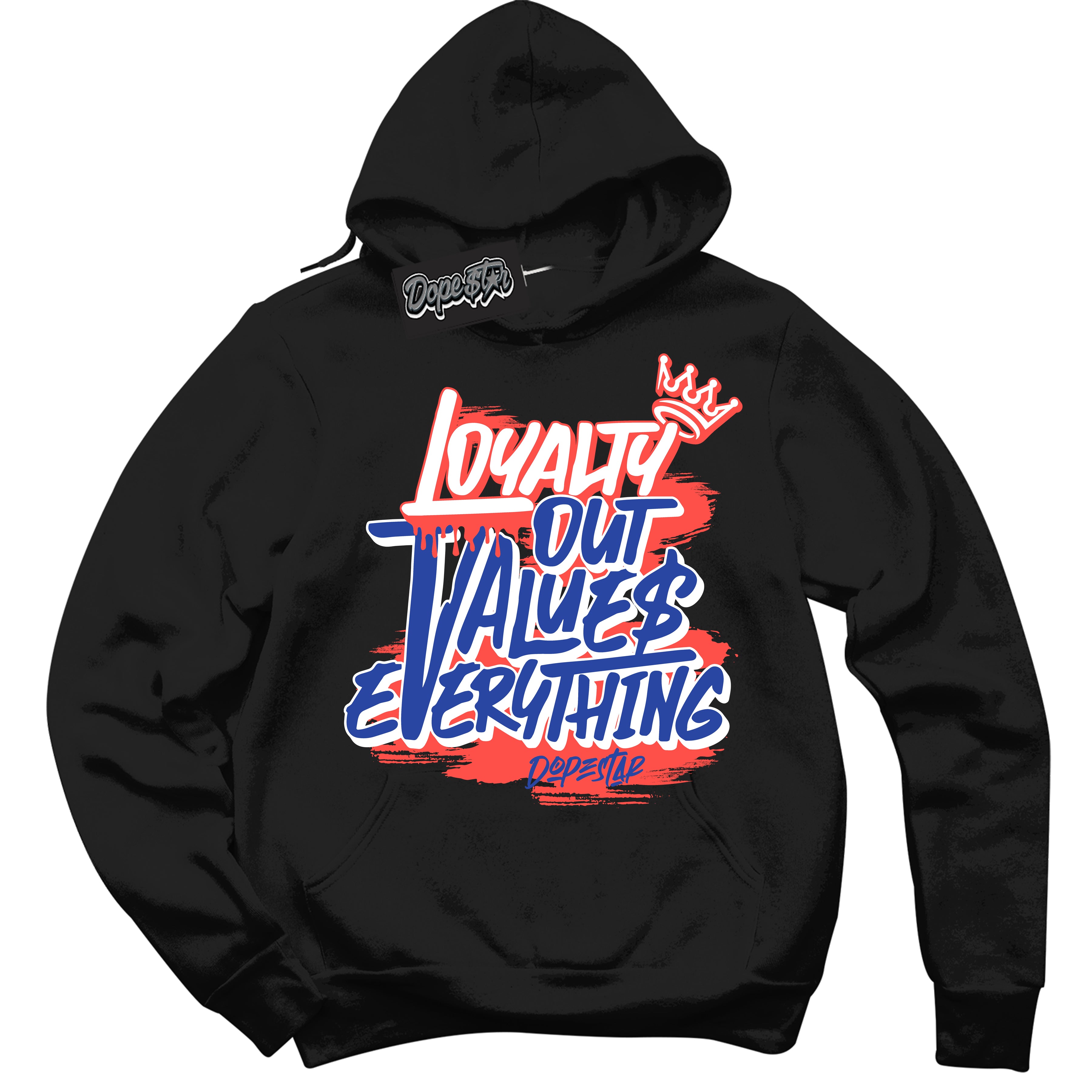 Cool Black Hoodie with “ Loyalty Out Values Everything '' design that Perfectly Matches  Ultramarine 180s Sneakers.