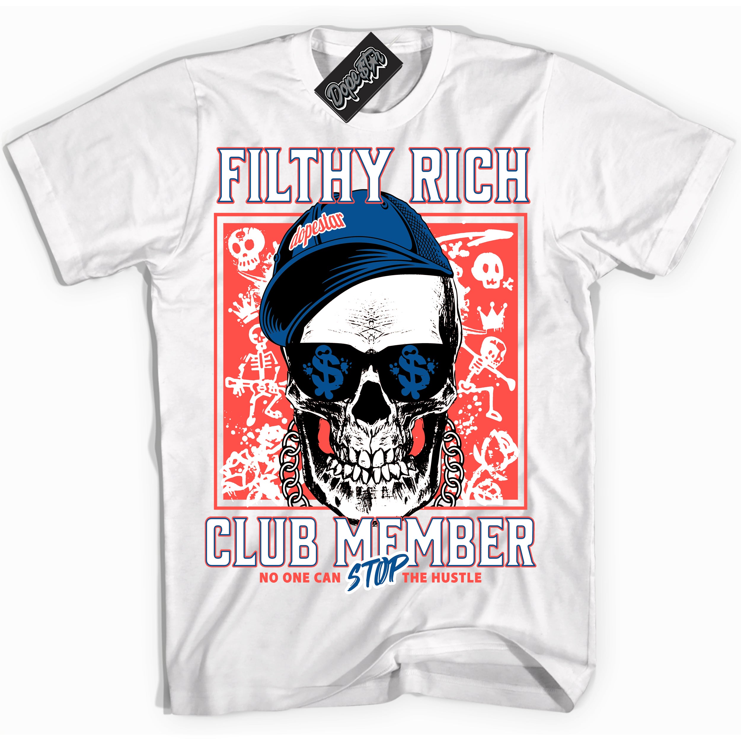Cool White Shirt with “ Filthy Rich” design that perfectly matches Ultramarine 180s Sneakers.