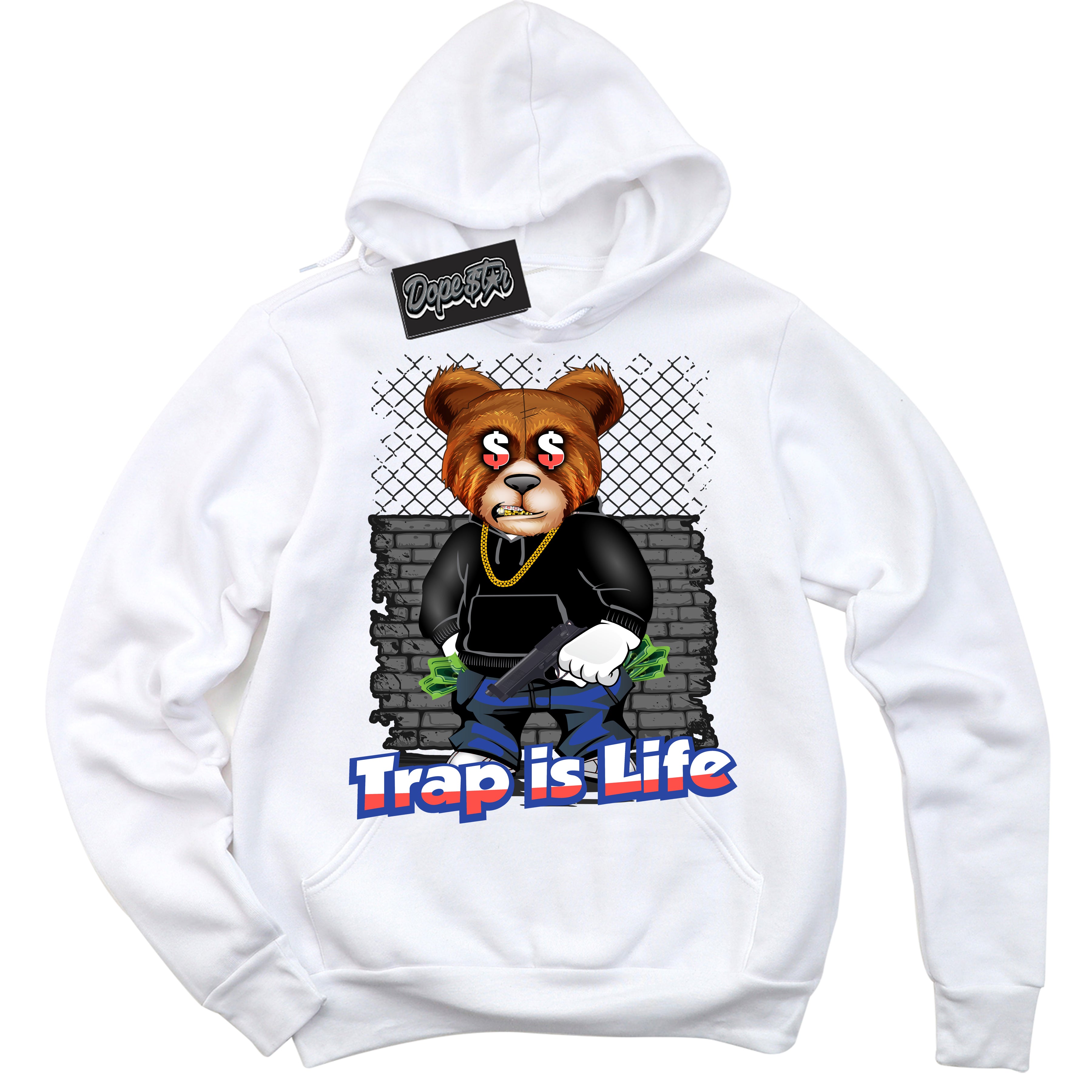 Cool White Hoodie with “ Trap Is Life '' design that Perfectly Matches  Ultramarine 180s Sneakers.