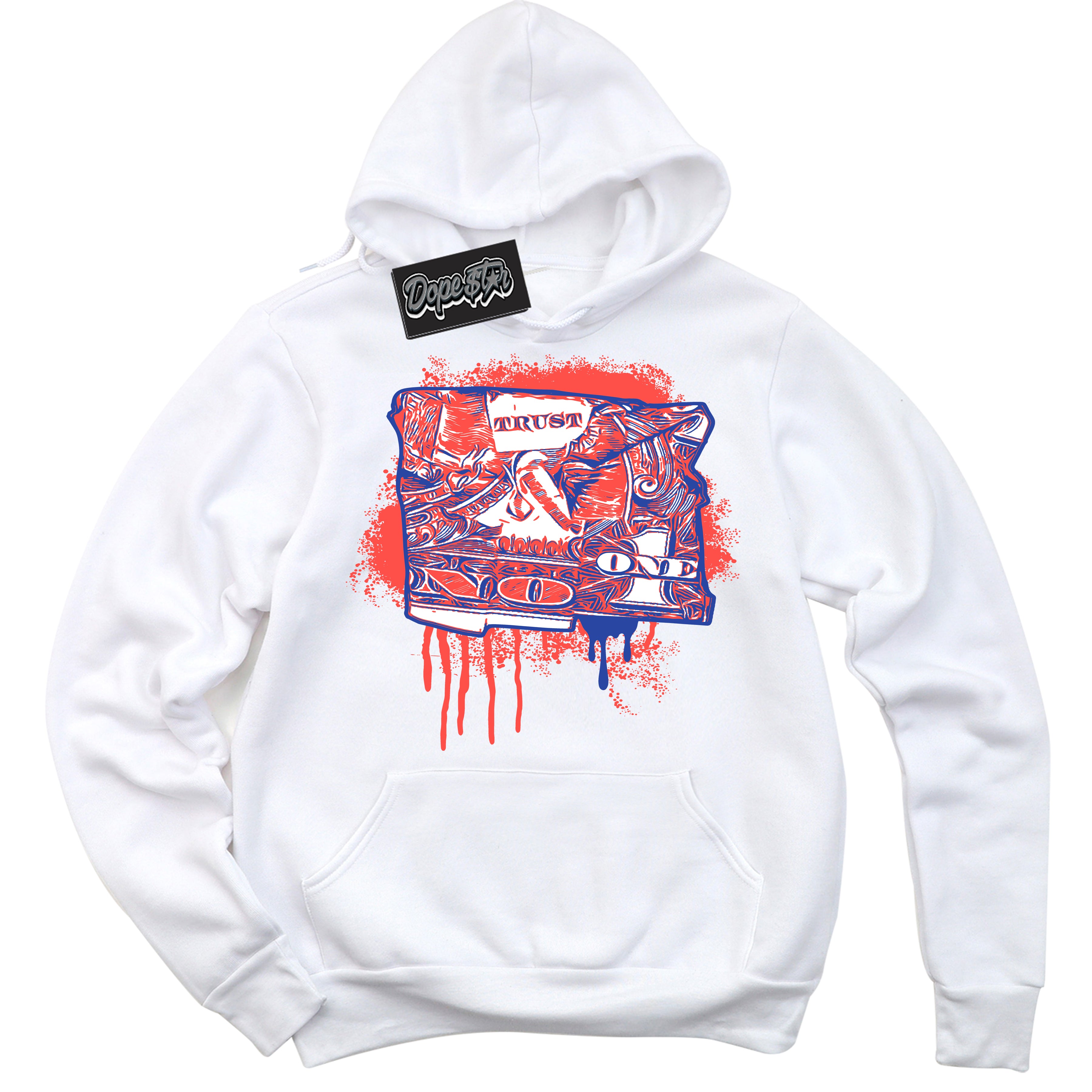 Cool White Hoodie with “ Trust No One Dollar '' design that Perfectly Matches  Ultramarine 180s Sneakers.