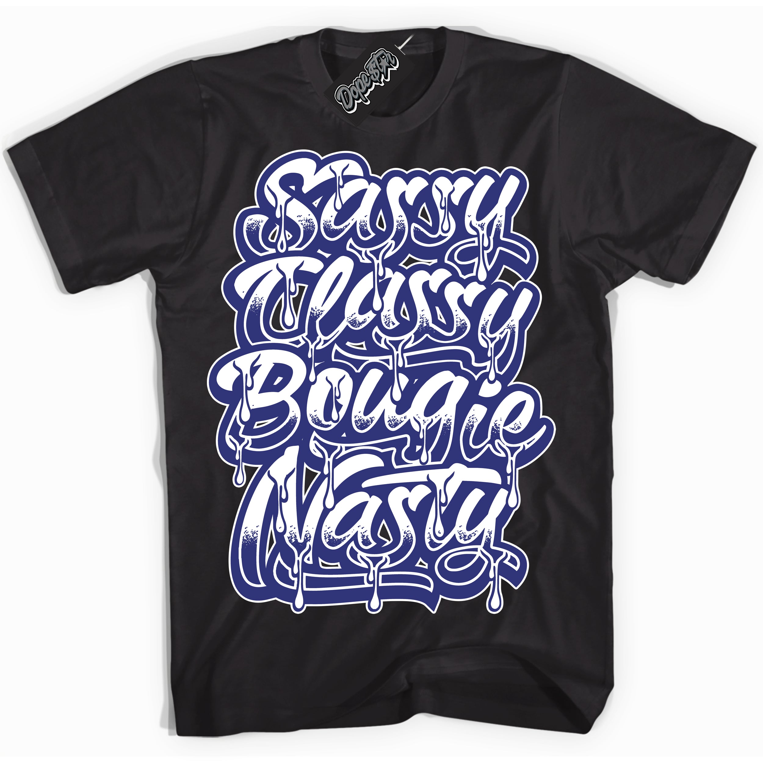 Cool Black Shirt with “ Sassy Classy ” design that perfectly matches Concord Dunk.
