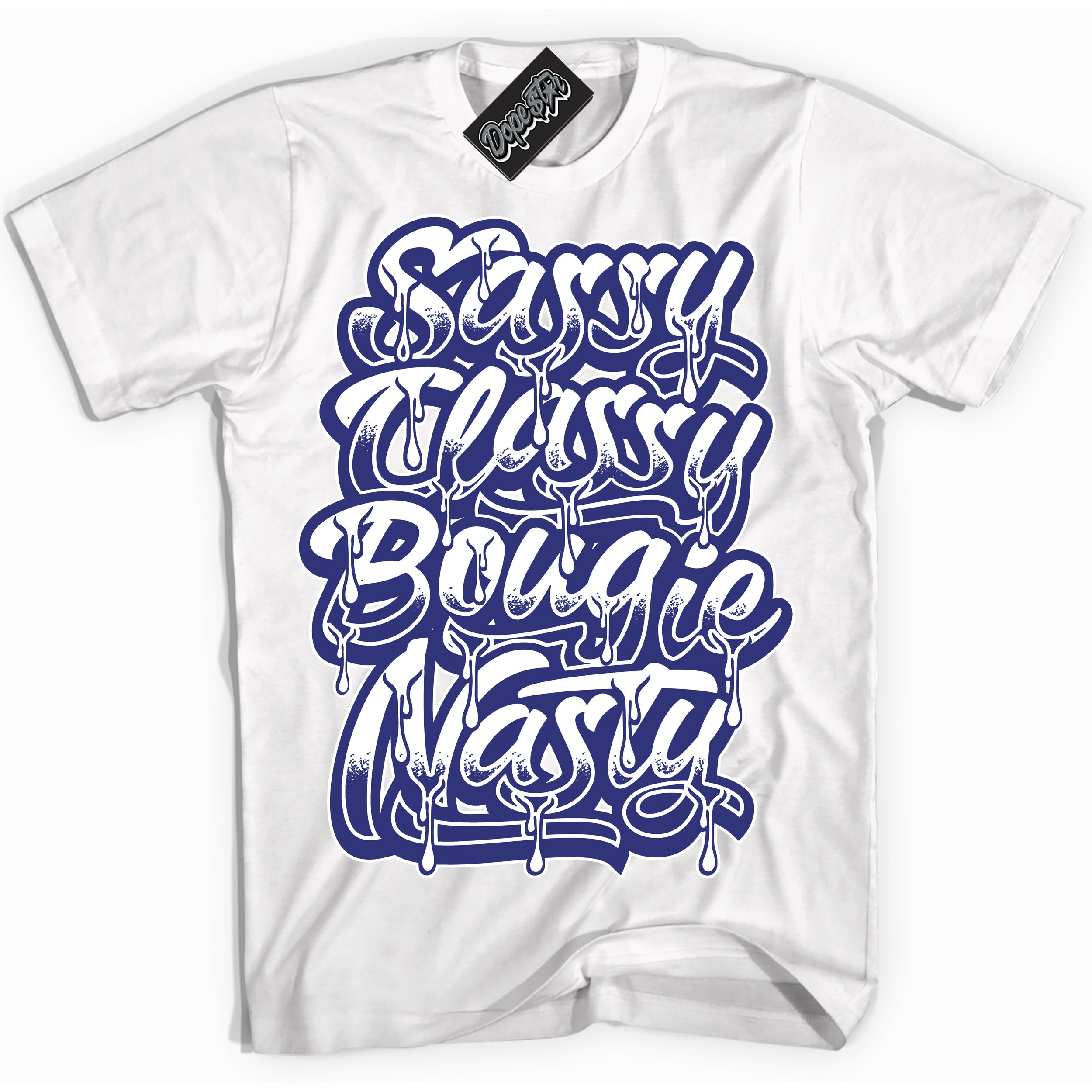 Cool White Shirt with “ Sassy Classy ” design that perfectly matches Concord Dunk.
