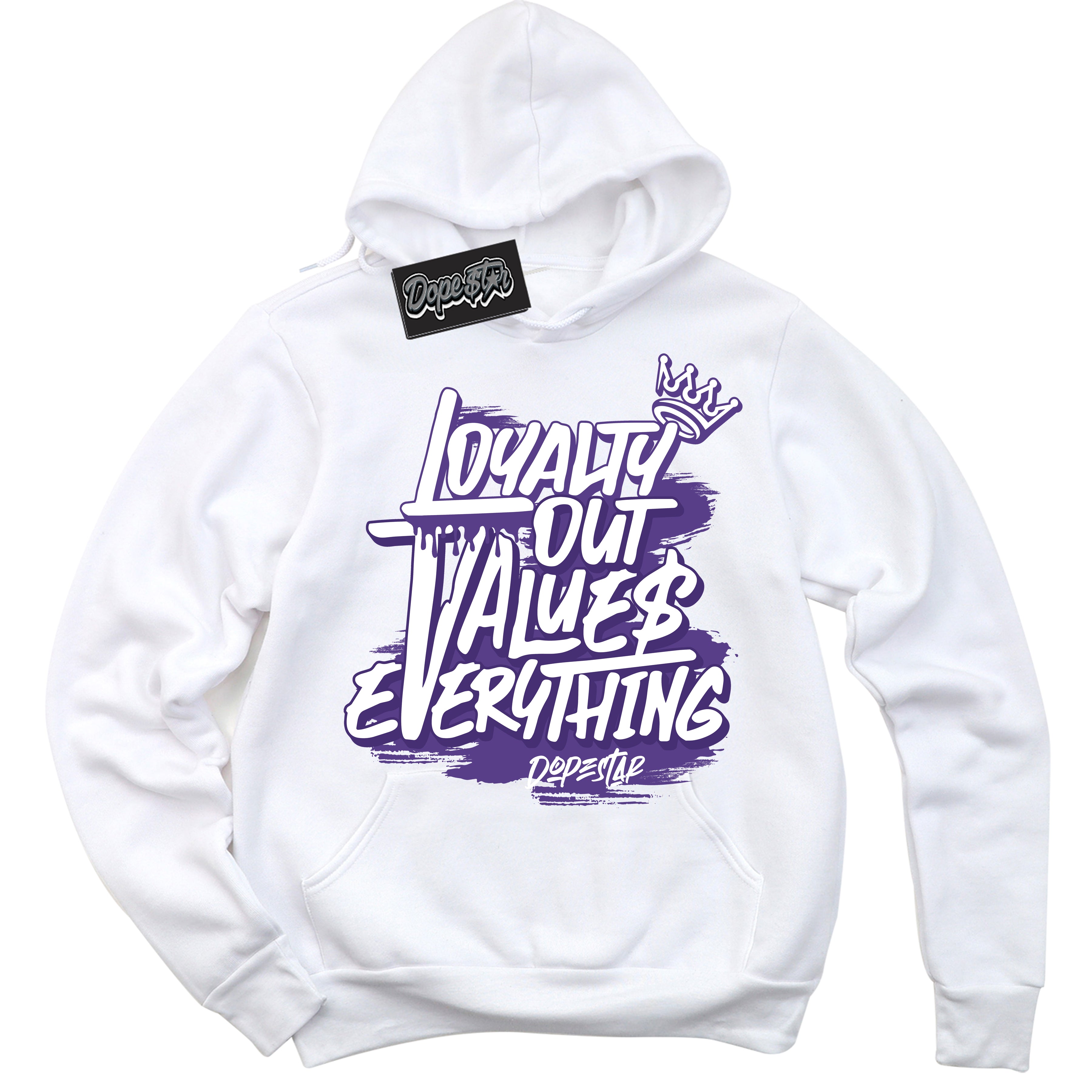 Cool White Hoodie with “ Loyalty Out Values Everything ”  design that Perfectly Matches Protro Court Purple 8s Sneakers.