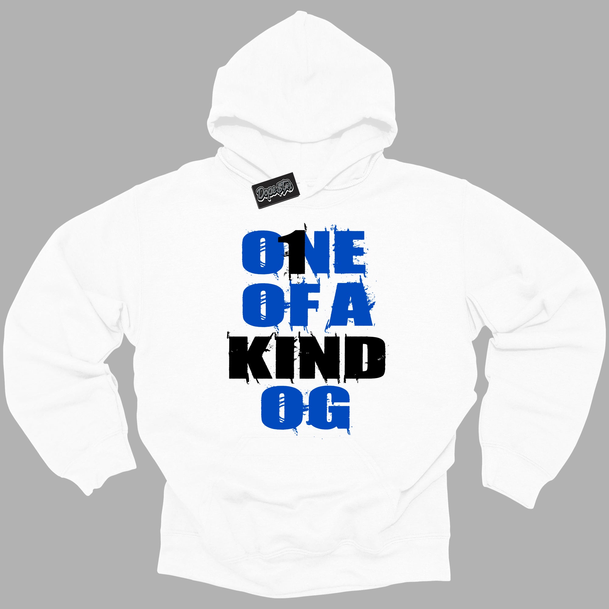 Cool White Hoodie with “ One Of A Kind ”  design that Perfectly Matches Royal Reimagined 1s Sneakers.