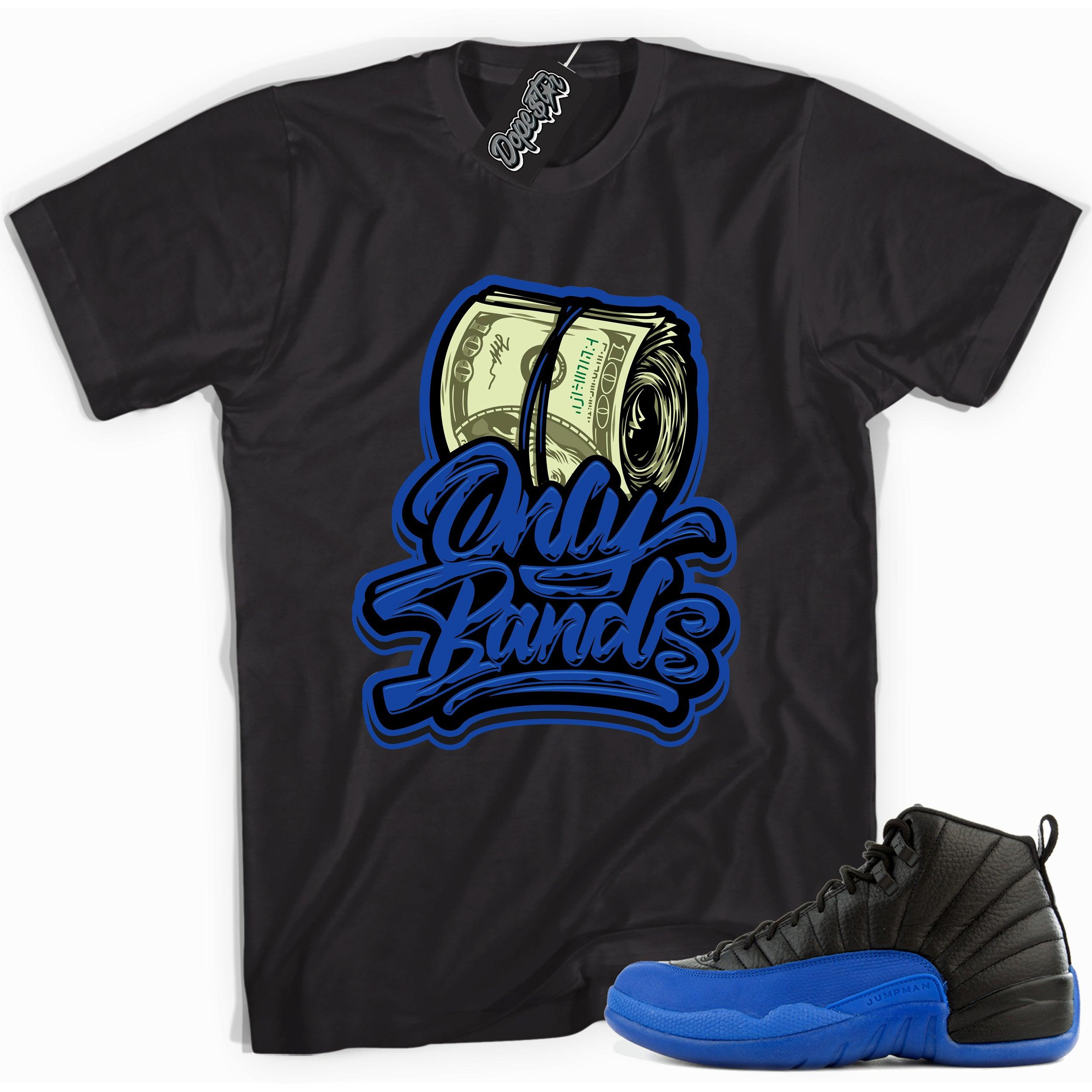 Cool black graphic tee with 'only bands' print, that perfectly matches  Air Jordan 12 Retro Black Game Royal sneakers.