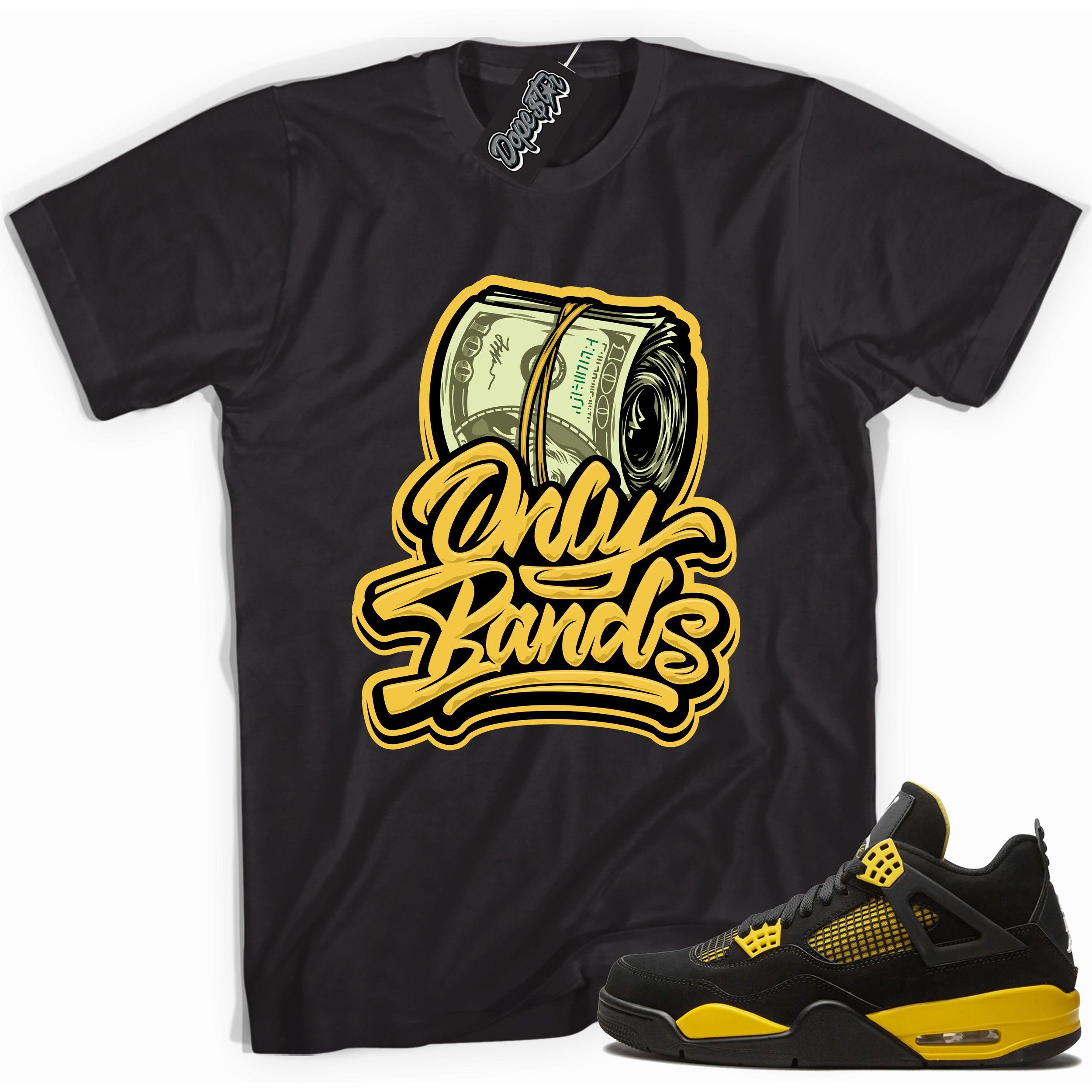 Cool black graphic tee with 'only bands' print, that perfectly matches  Air Jordan 4 Thunder sneakers